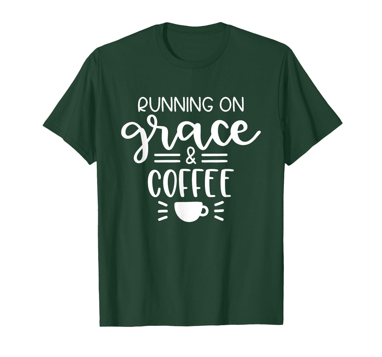 Running On Grace And Coffee Christian T-Shirt