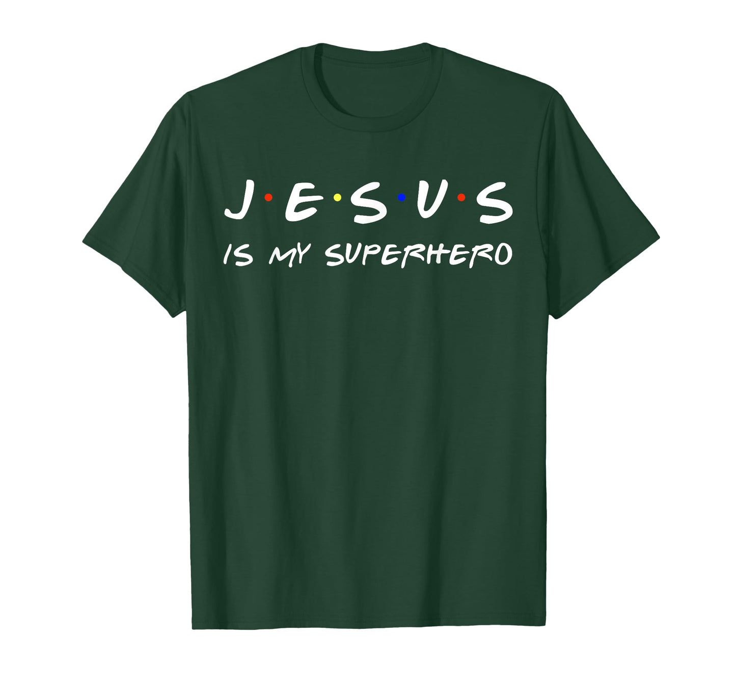 Jesus Is My Superhero Tshirt Believe God Powerful Christian T-Shirt
