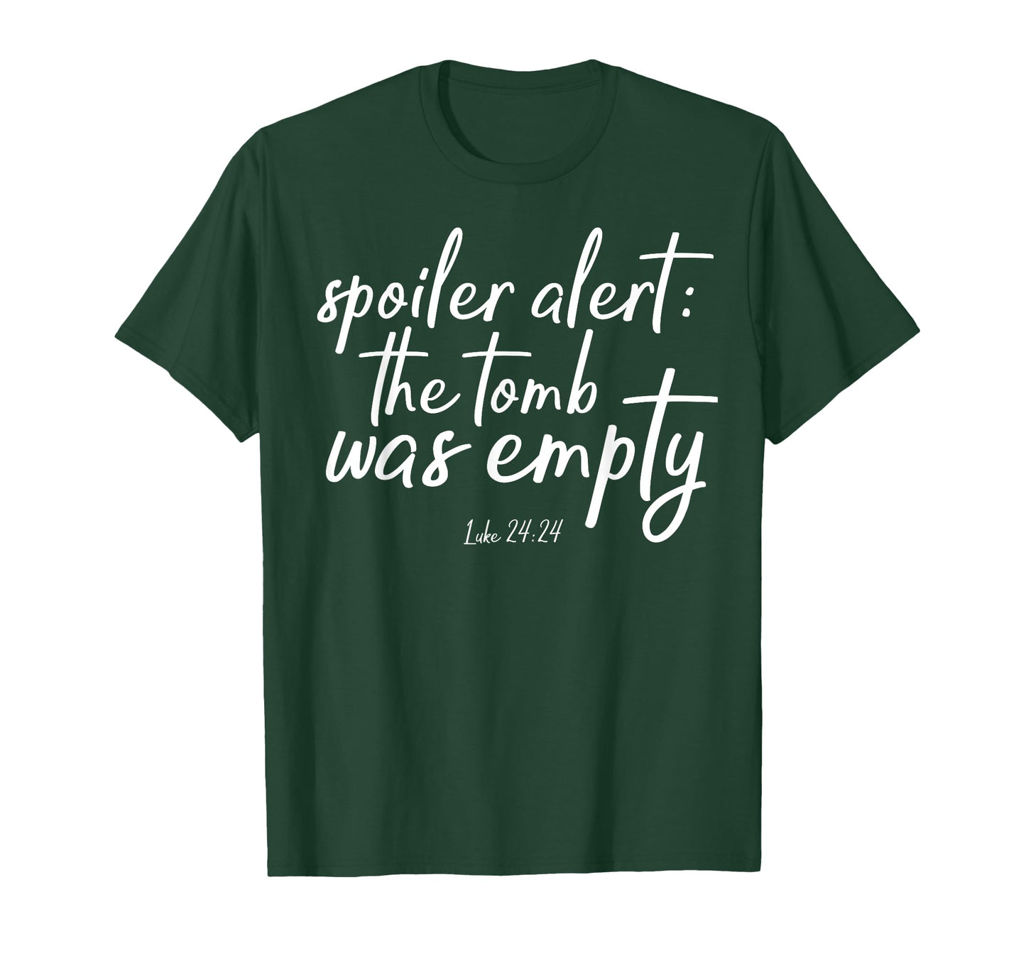Spoiler Alert The Tomb Was Empty Christian He is Risen Shirt T-Shirt