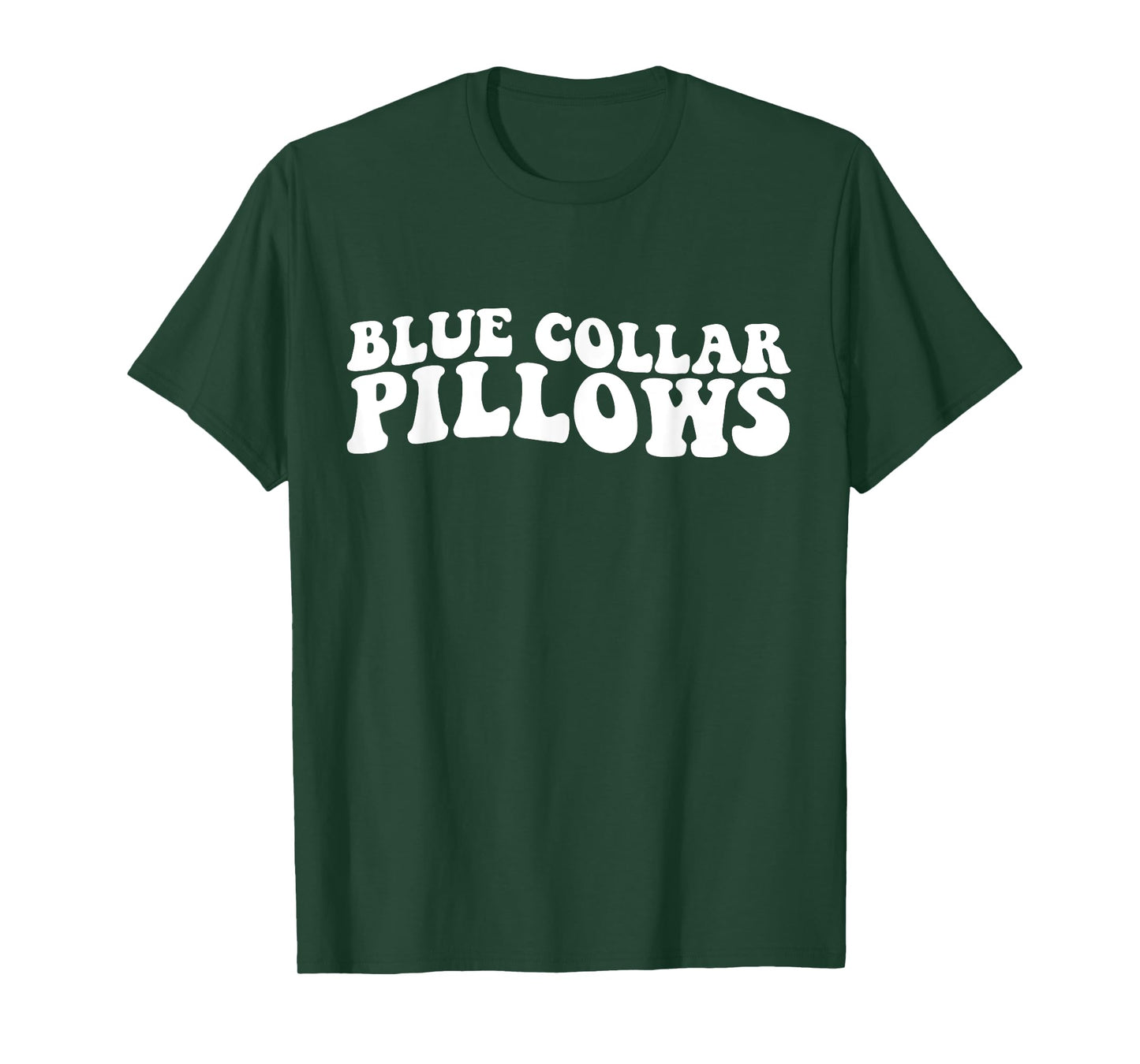 Blue collar pillows funny woman women husband boyfriend T-Shirt