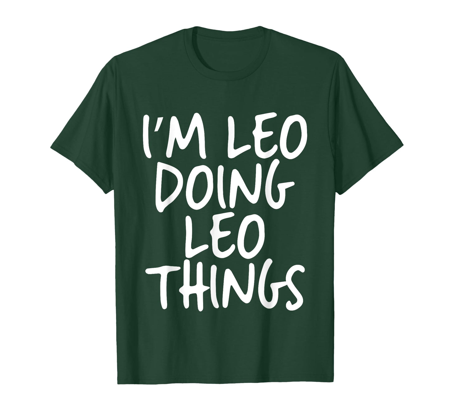 I'm Leo Doing Leo Things Personalized Funny First Name T-Shirt