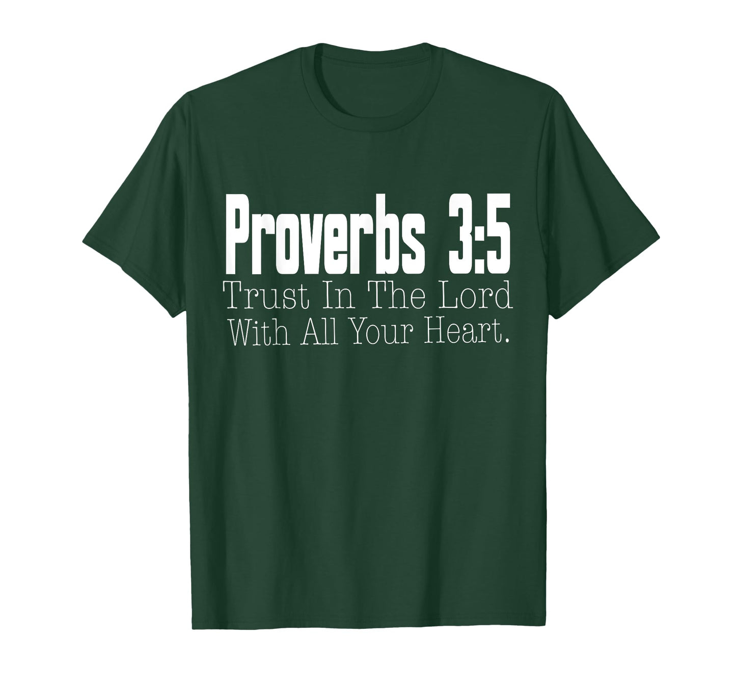 Proverbs 3-5 Trust in The Lord Christian Bible Verse T-Shirt