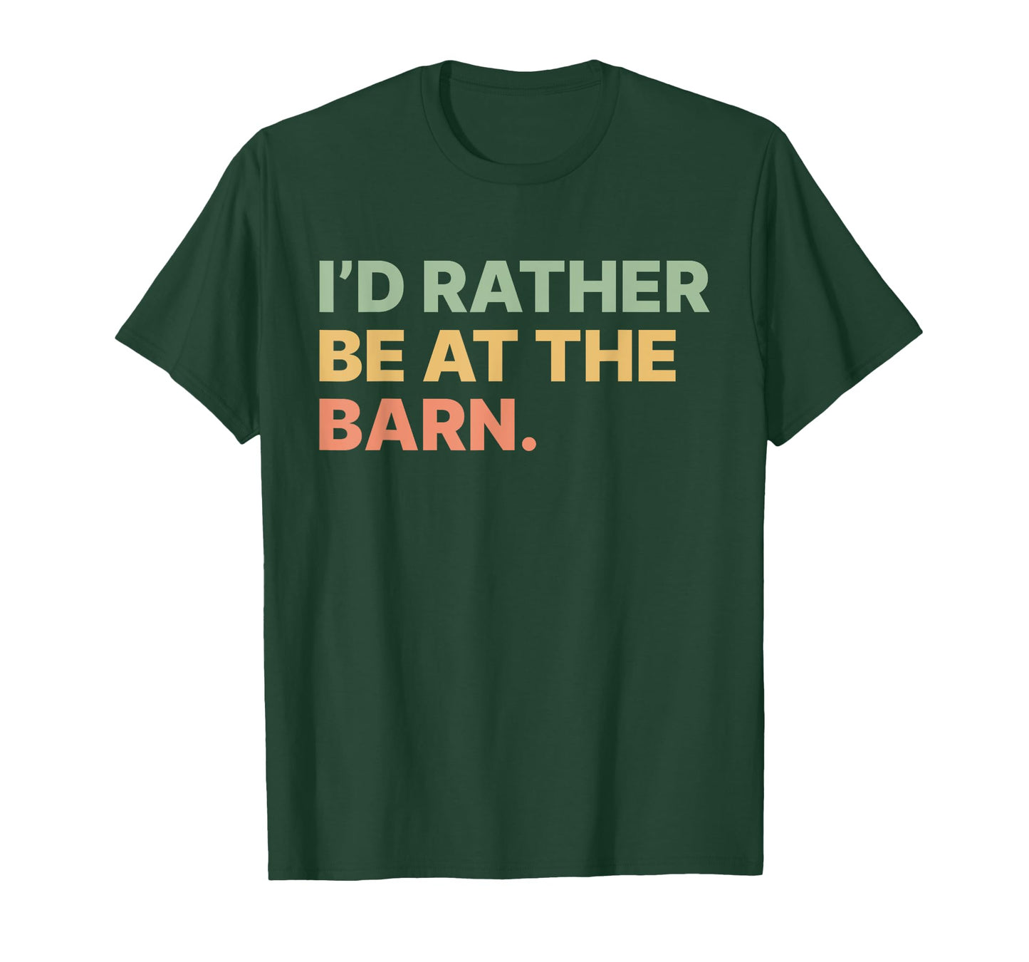 I'd Rather Be At The Barn Funny Horse Lover Women Girls T-Shirt