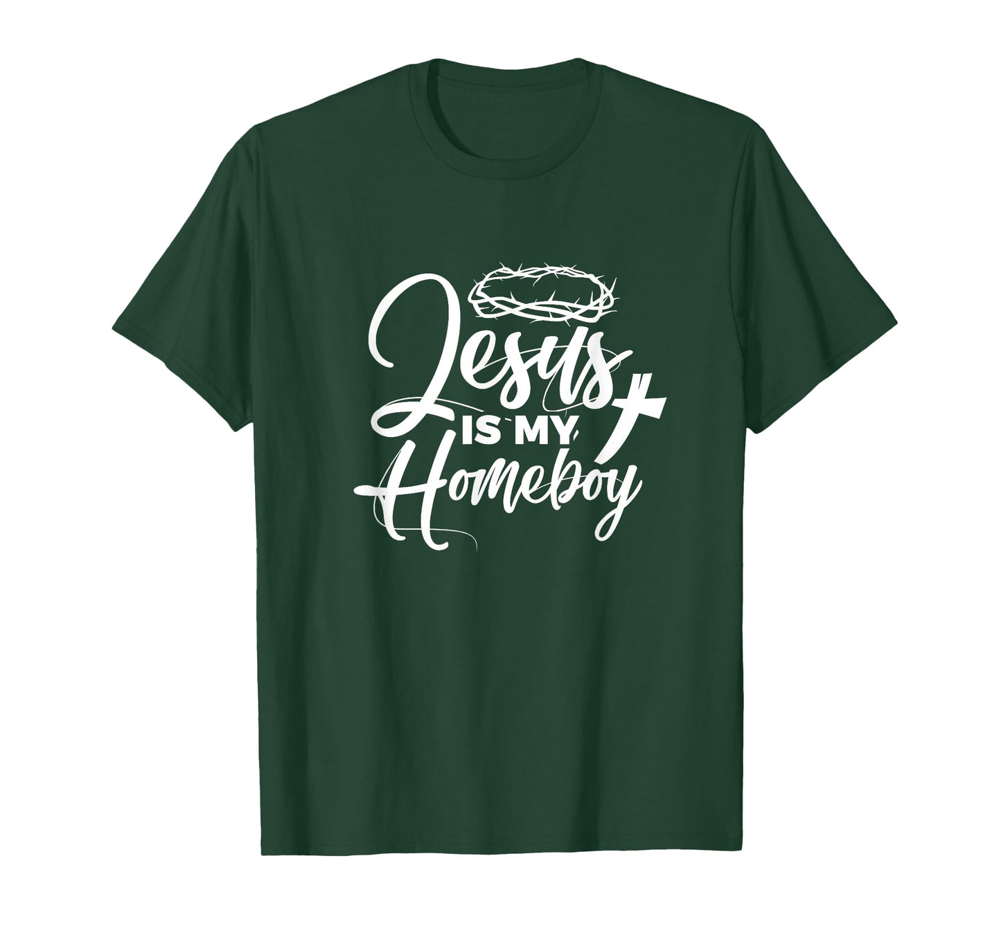Jesus Is My Homeboy Funny Christian Religious T-Shirt