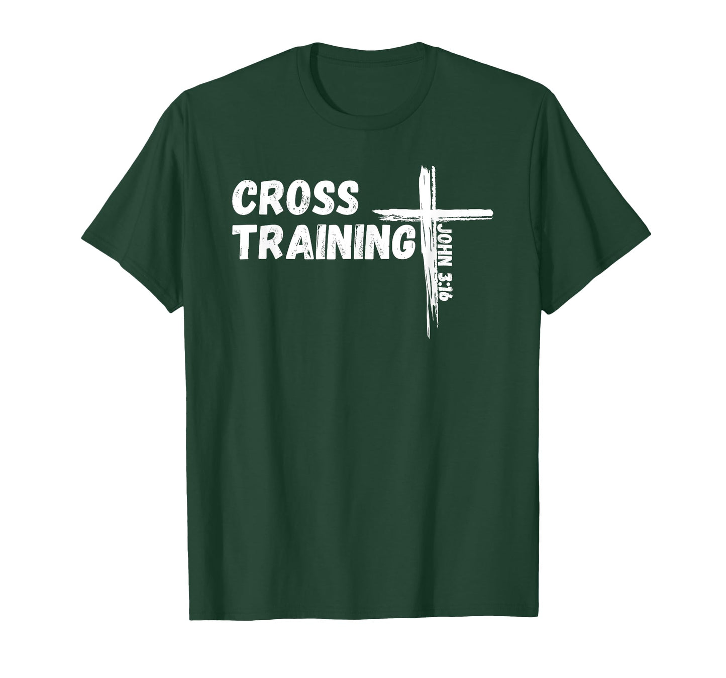 Cross Training - Pun With Jesus Christ Bible Verse John 3:16 T-Shirt