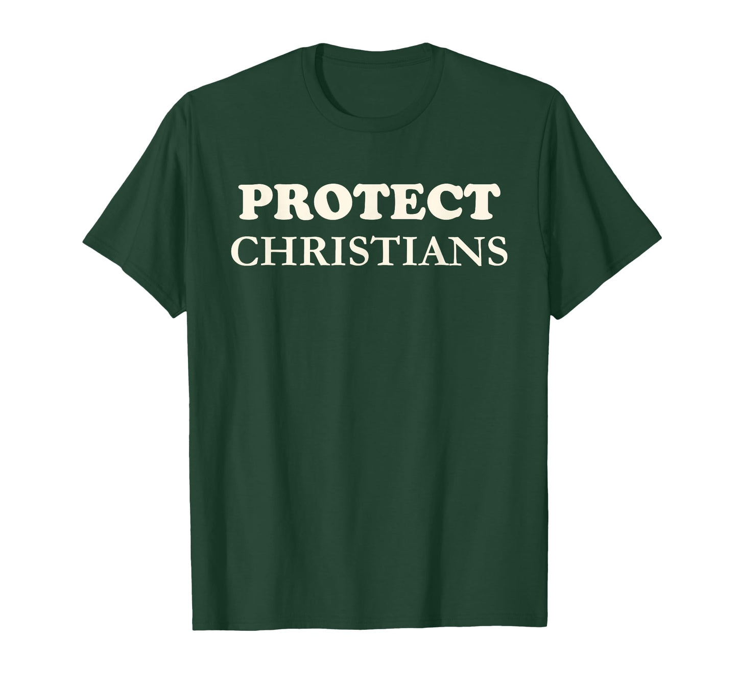 Protect Christians Jesus Christ Bible Believers T-Shirt