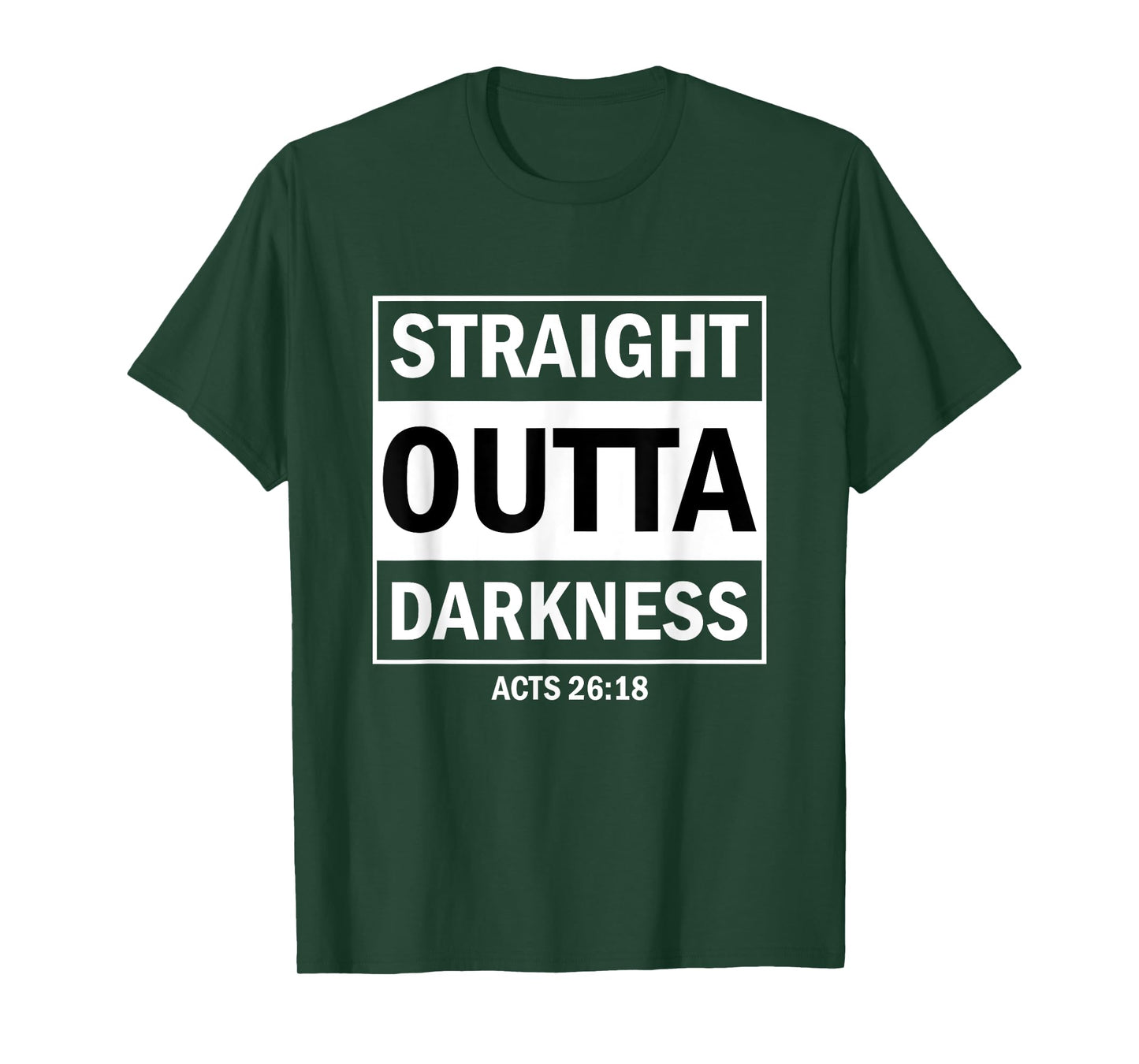 Straight Outta Darkness Biblical Verse T-Shirt