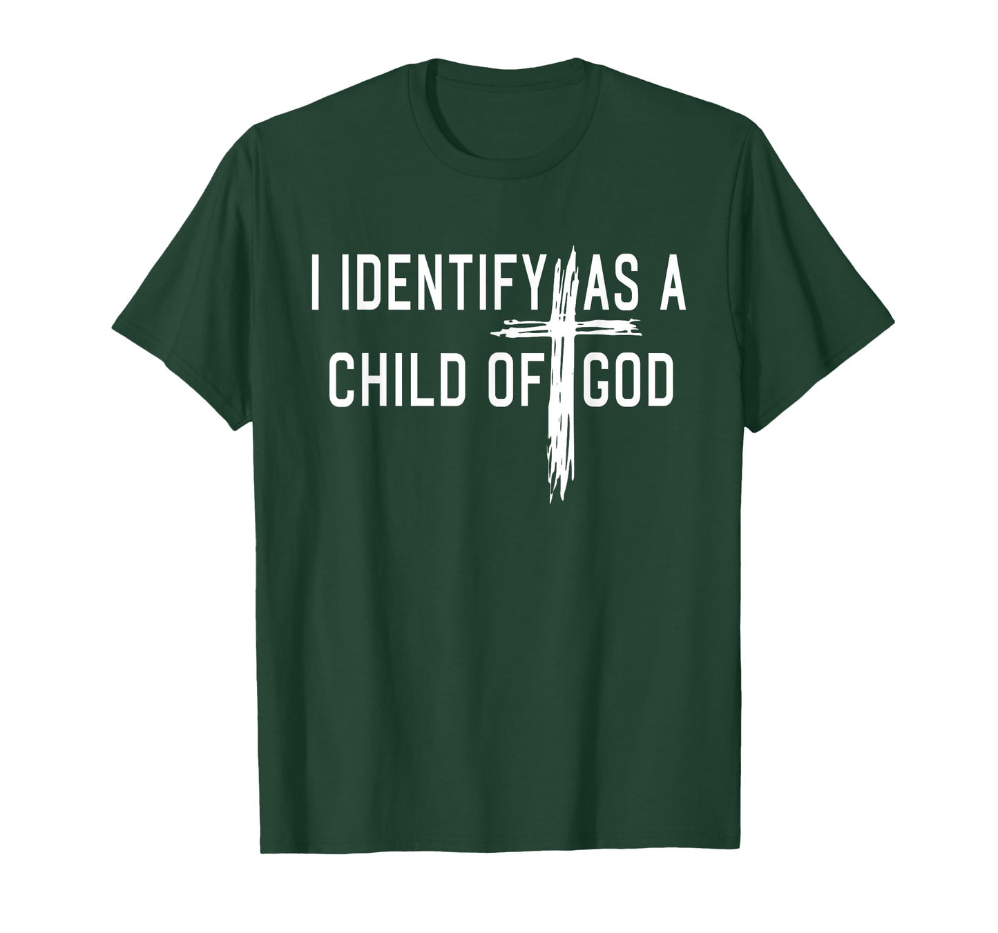 I Identify As A Child Of God Christian Funny For Men Women T-Shirt