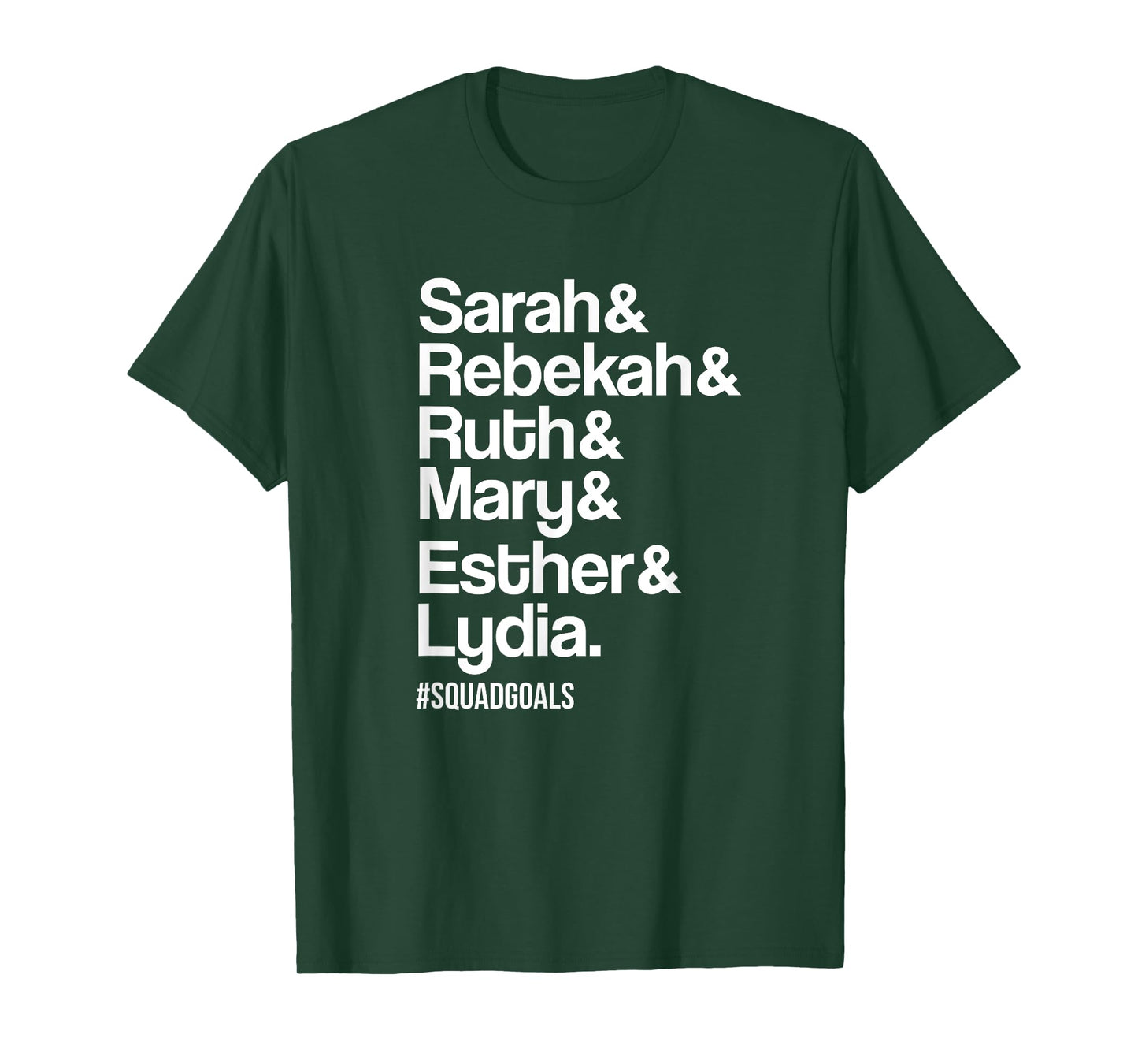 Sarah Rebekah Ruth Mary Esther Lydia Christian T-shirts T-Shirt