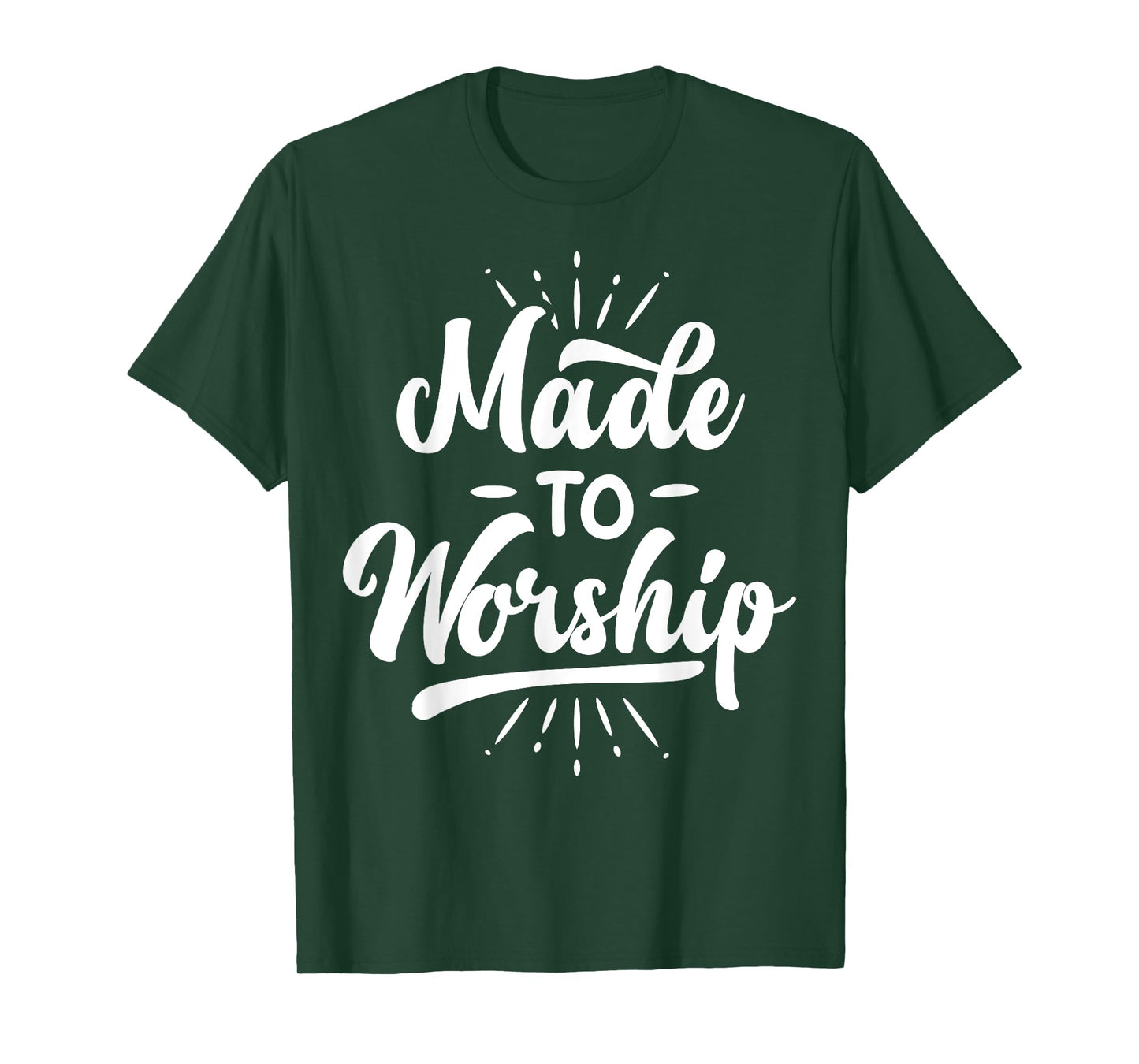Made To Worship T shirt Christian Faith Praise Funny Gift T-Shirt