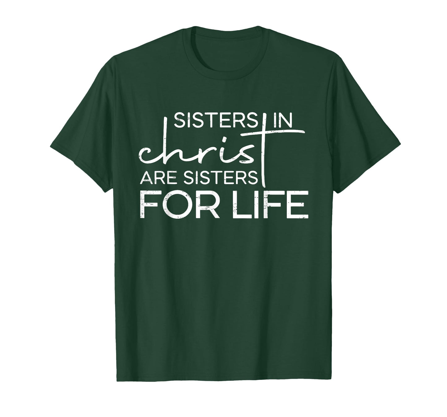 Retro Sisters In Christ Are Sisters For Life Cross Christian T-Shirt