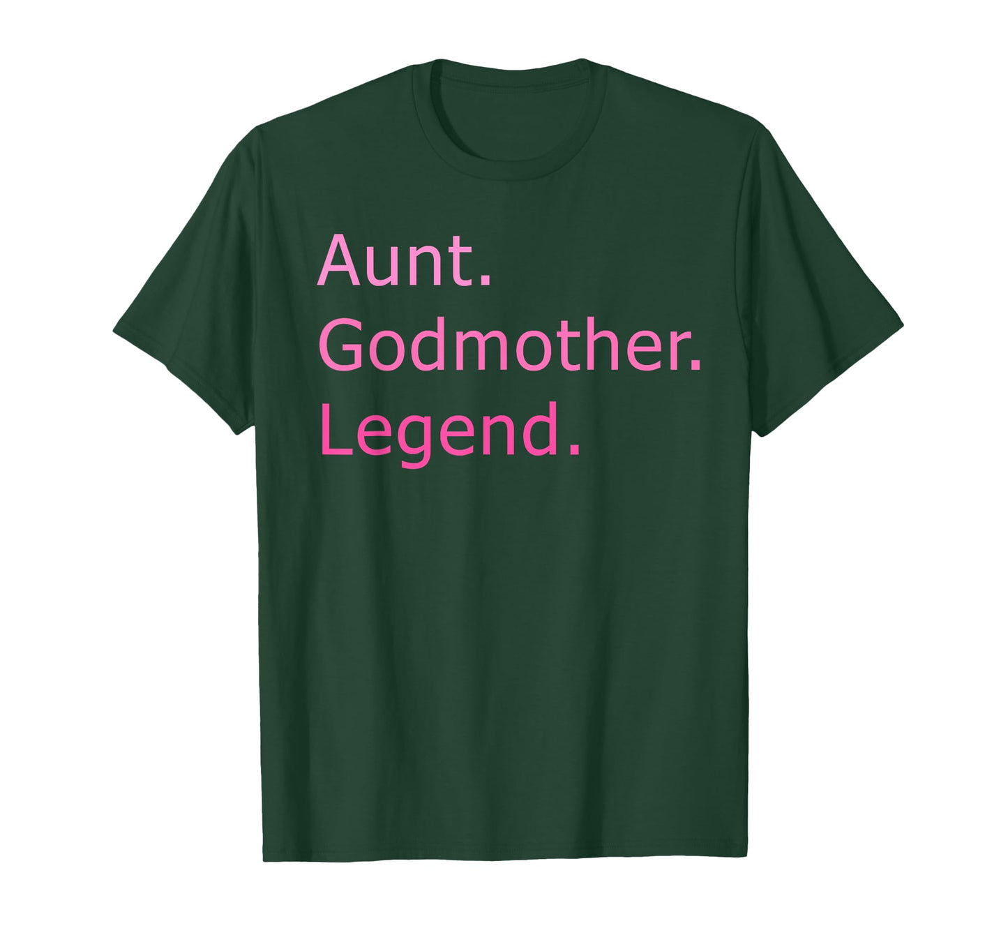 Aunt Godmother Legend - Mother's Day Celebration T-Shirt