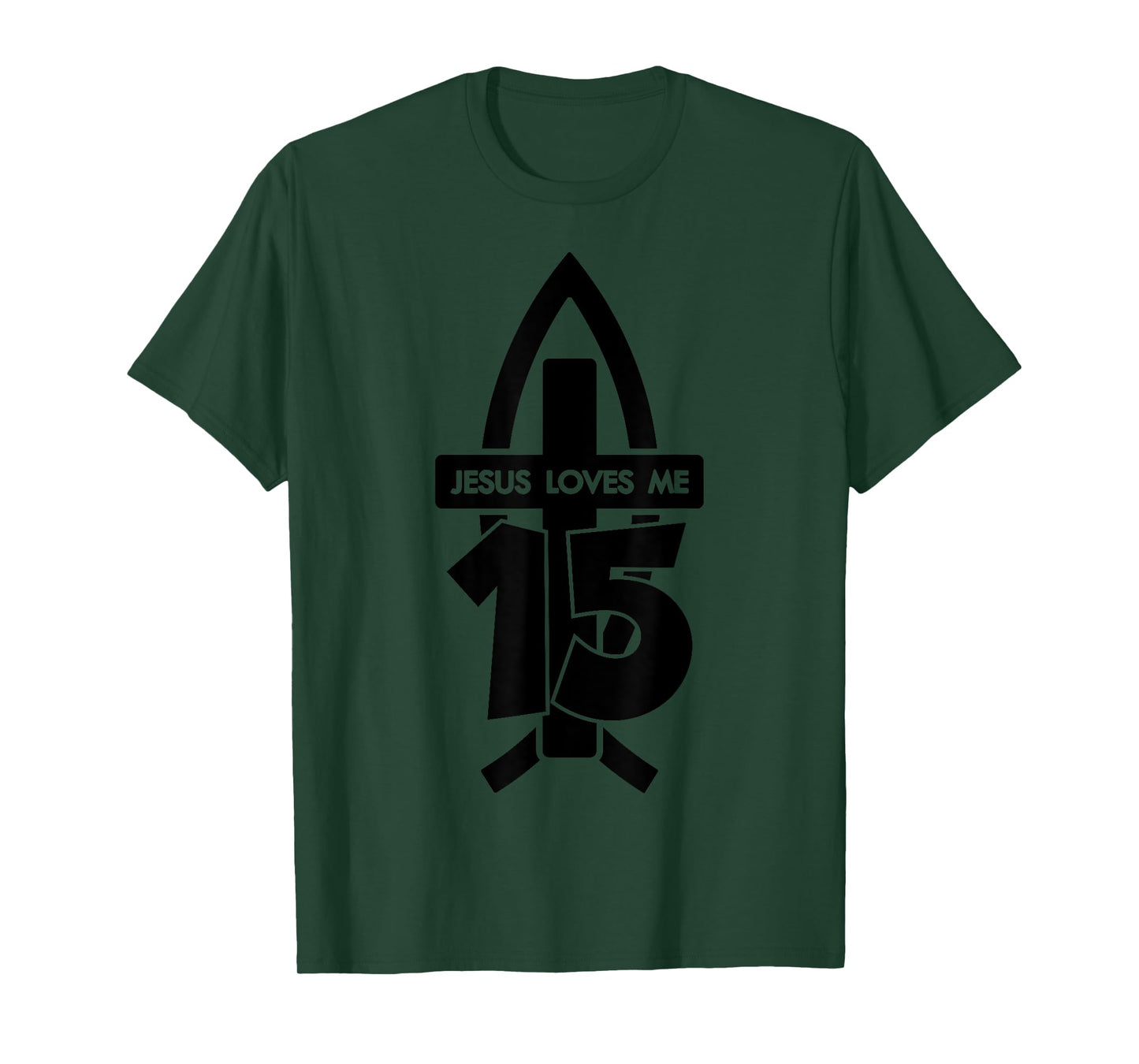 Jesus Loves ME 15 Religious 15 Years Jesus 15TH Birthday T-Shirt