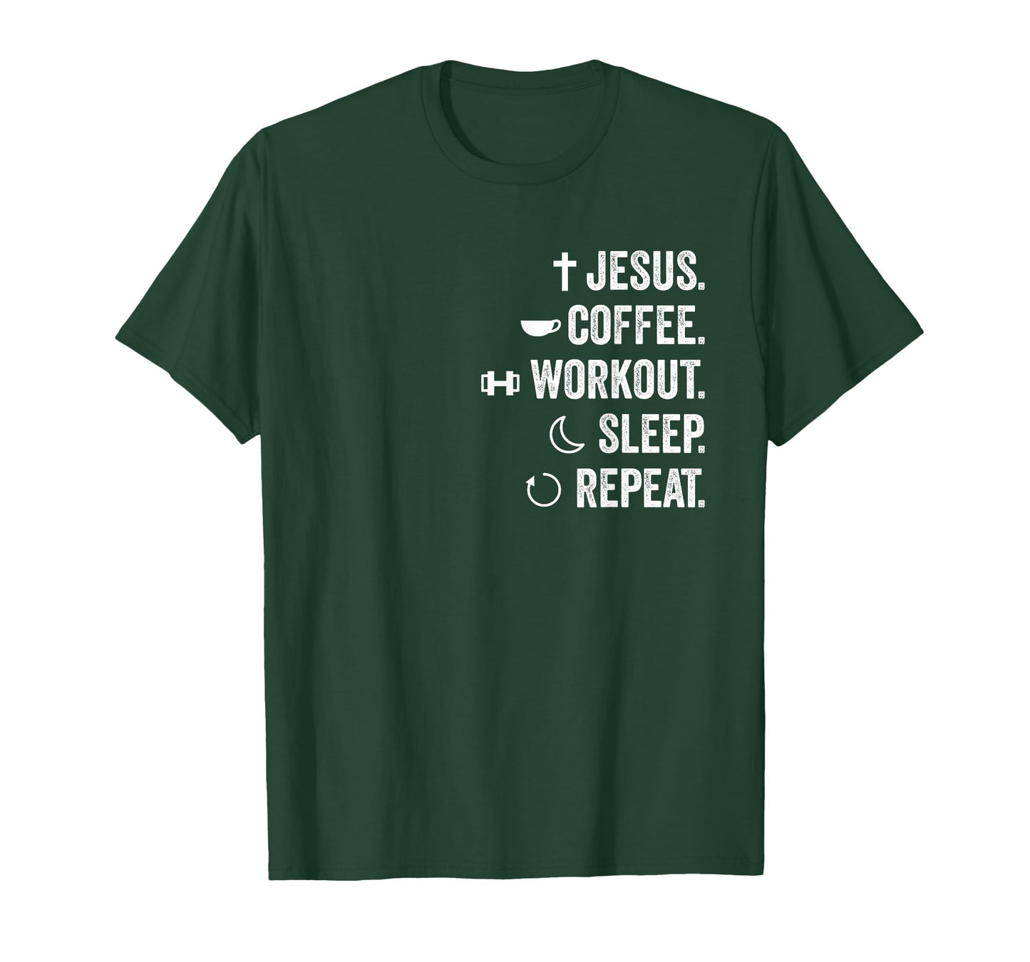 Christian Funny Jesus Coffee Workout Sleep Repeat Believer T-Shirt