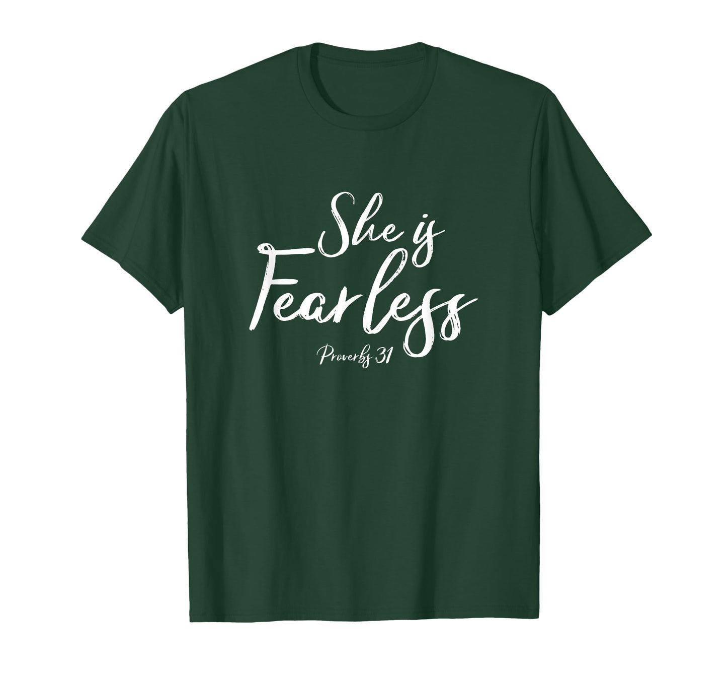 She is fearless Proverbs 31 shirt T-Shirt