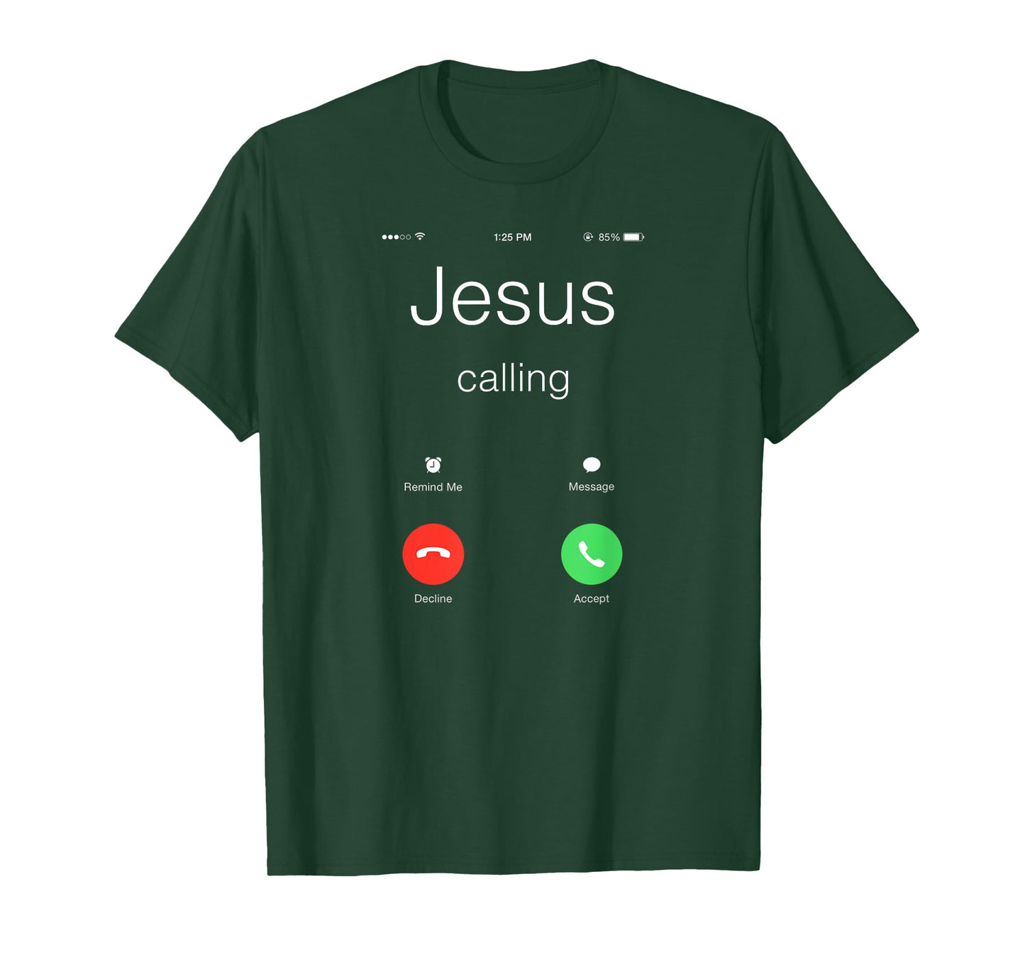 Jesus Calling Shirt - Funny Jesus Phone Christian T-Shirt T-Shirt