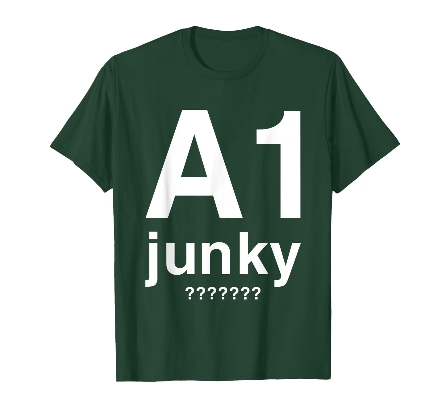 A1 Junky T-Shirt