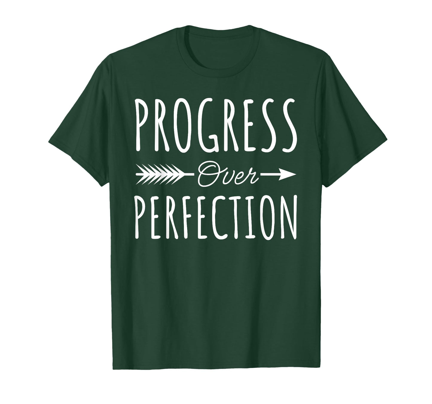 Progress Over Perfection Inspirational Motivational Quote T-Shirt