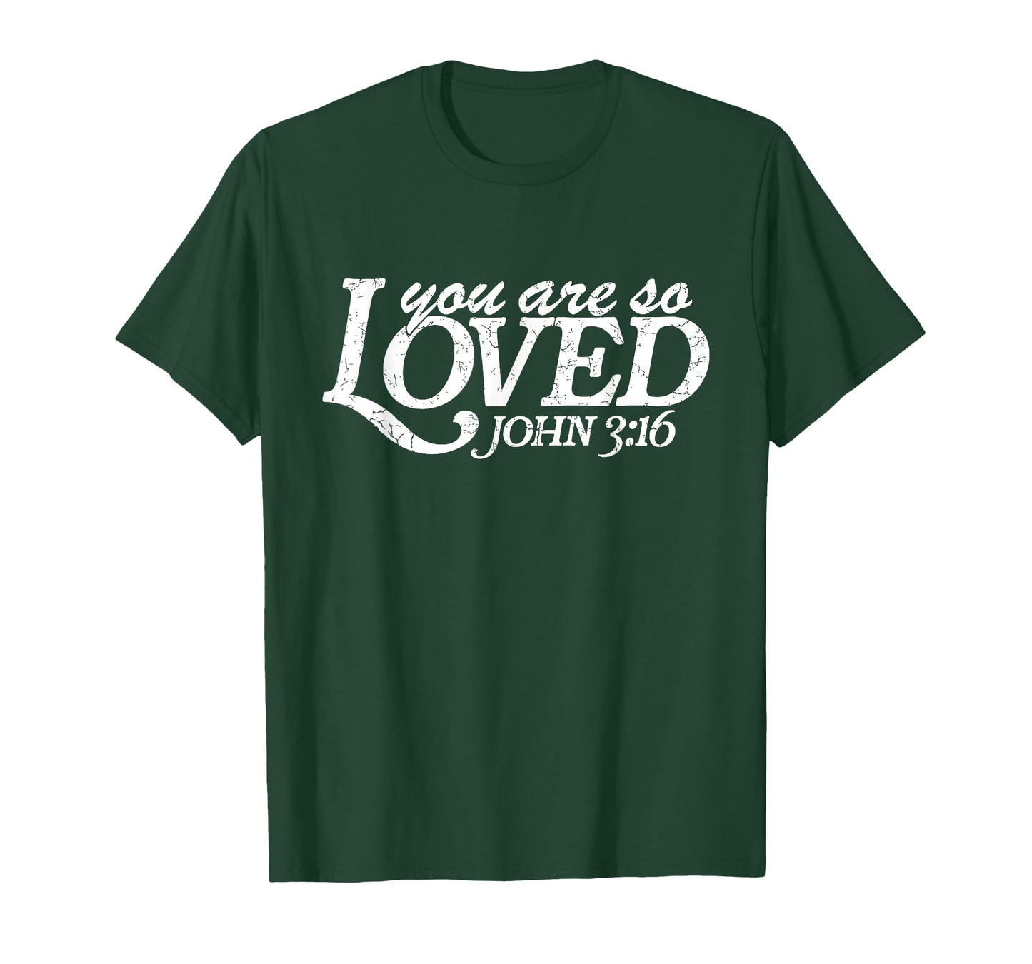 You Are So Loved Christian Verse Valentine's Day Bible Verse T-Shirt