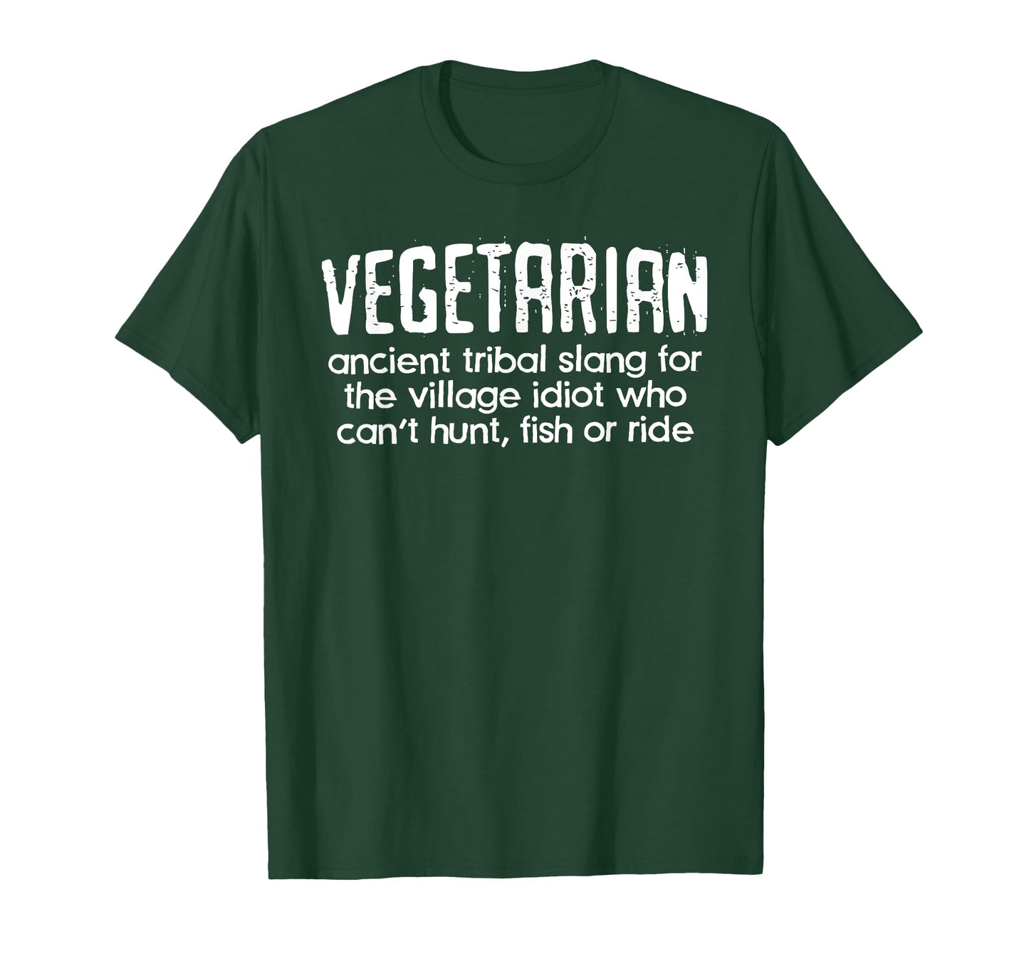 VEGETARIAN ancient tribal slang for the village idiot Unisex T-Shirt