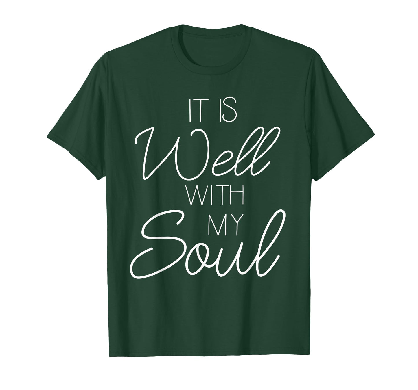 It Is Well With My Soul Shirt Christian Faith T-Shirt Peace