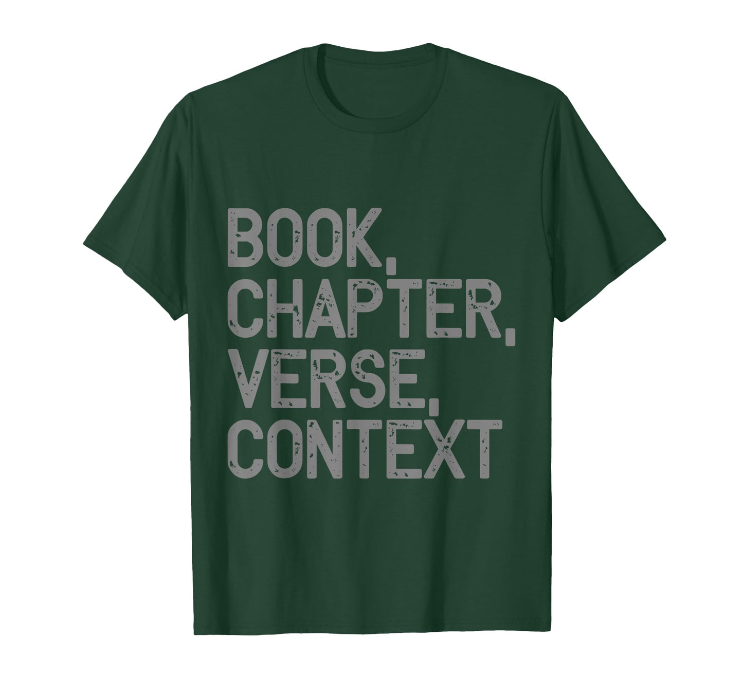 Book, Chapter, Verse, Context Christian Theology T-Shirt