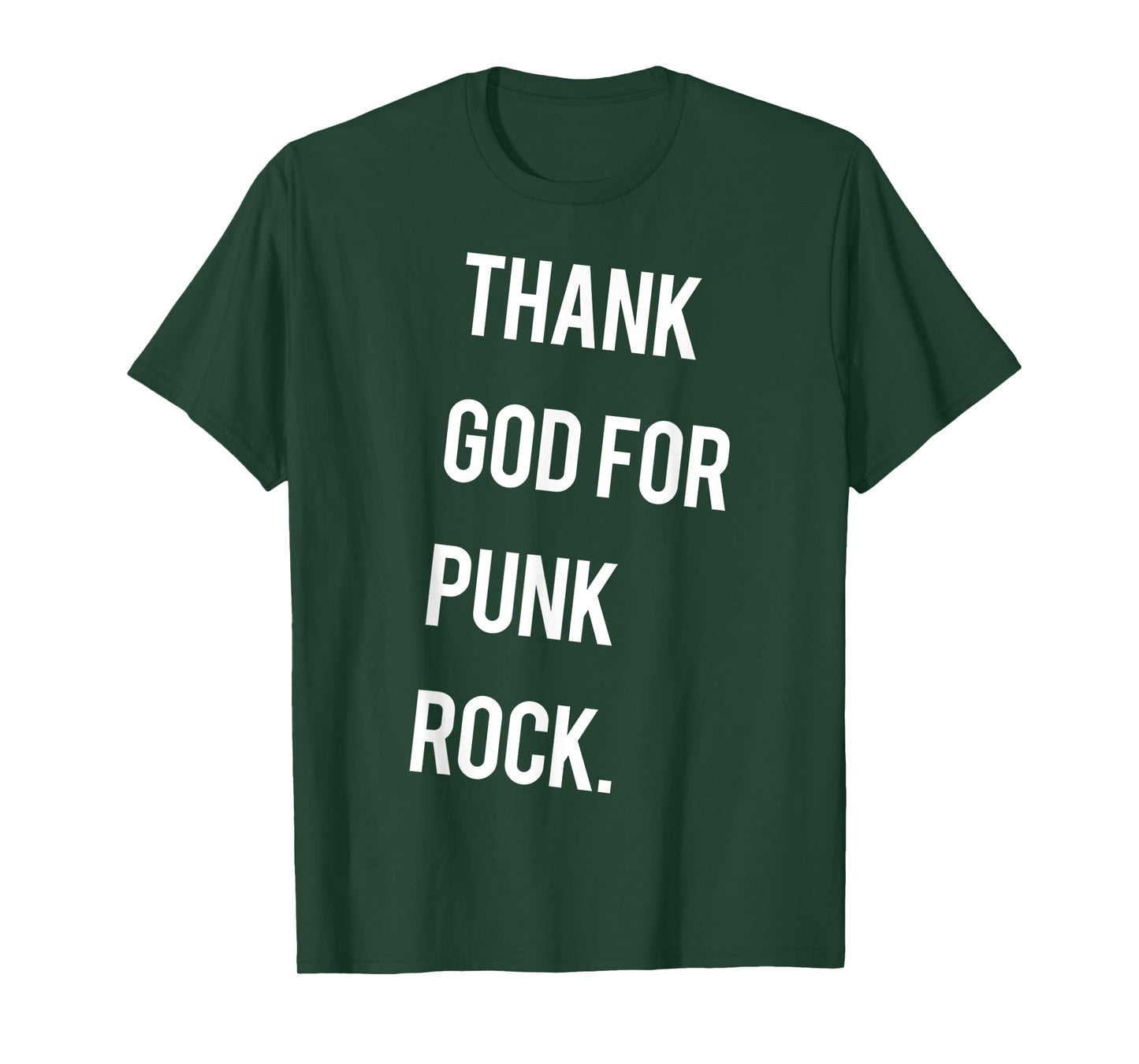 Funny Thank God For Punk Rock Religion Joke T-Shirt