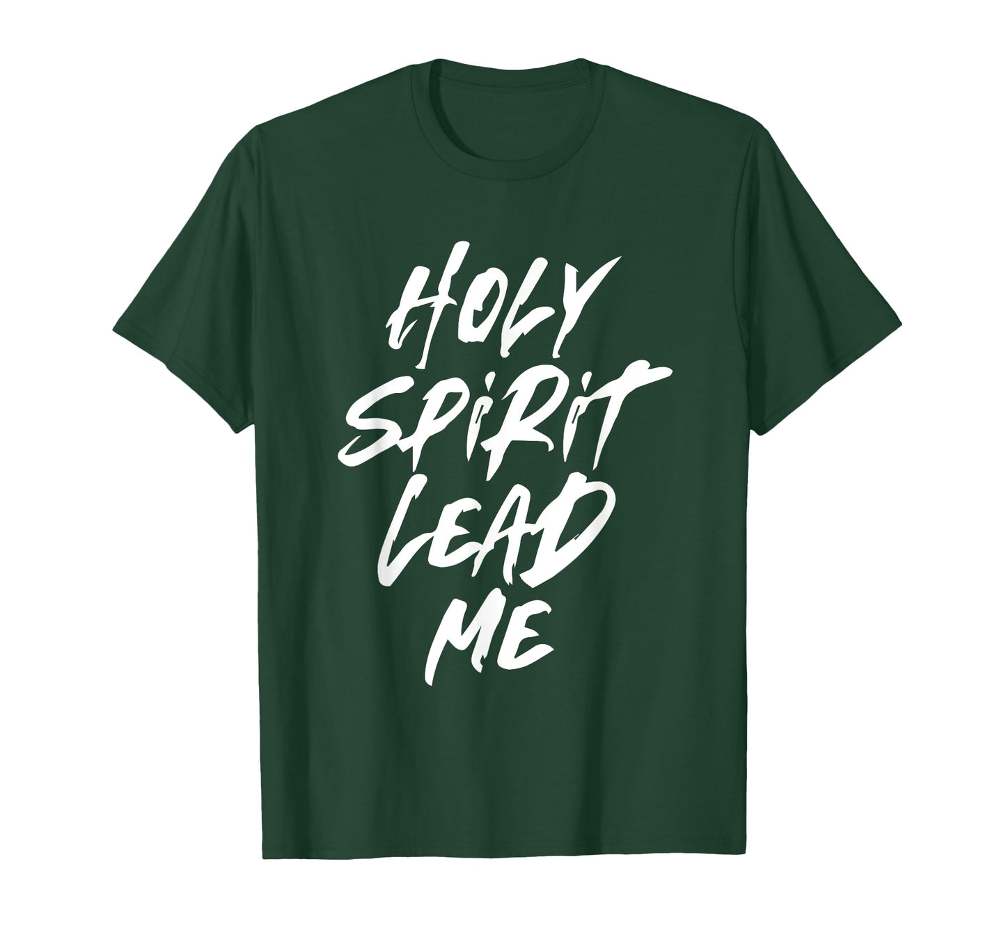 Holy Spirit Lead Me - Christian Jesus Church Faith - Paint T-Shirt