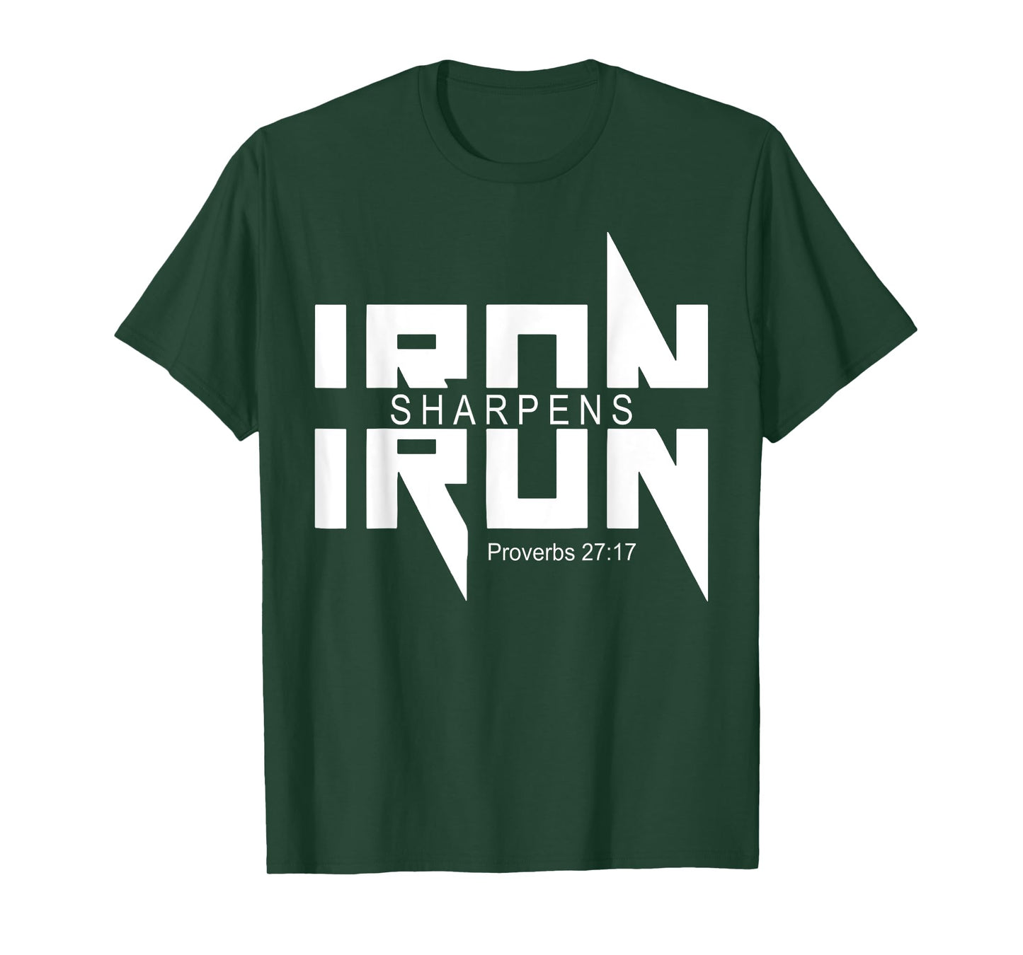 iron sharpens iron bible jesus faith religious christian T-Shirt