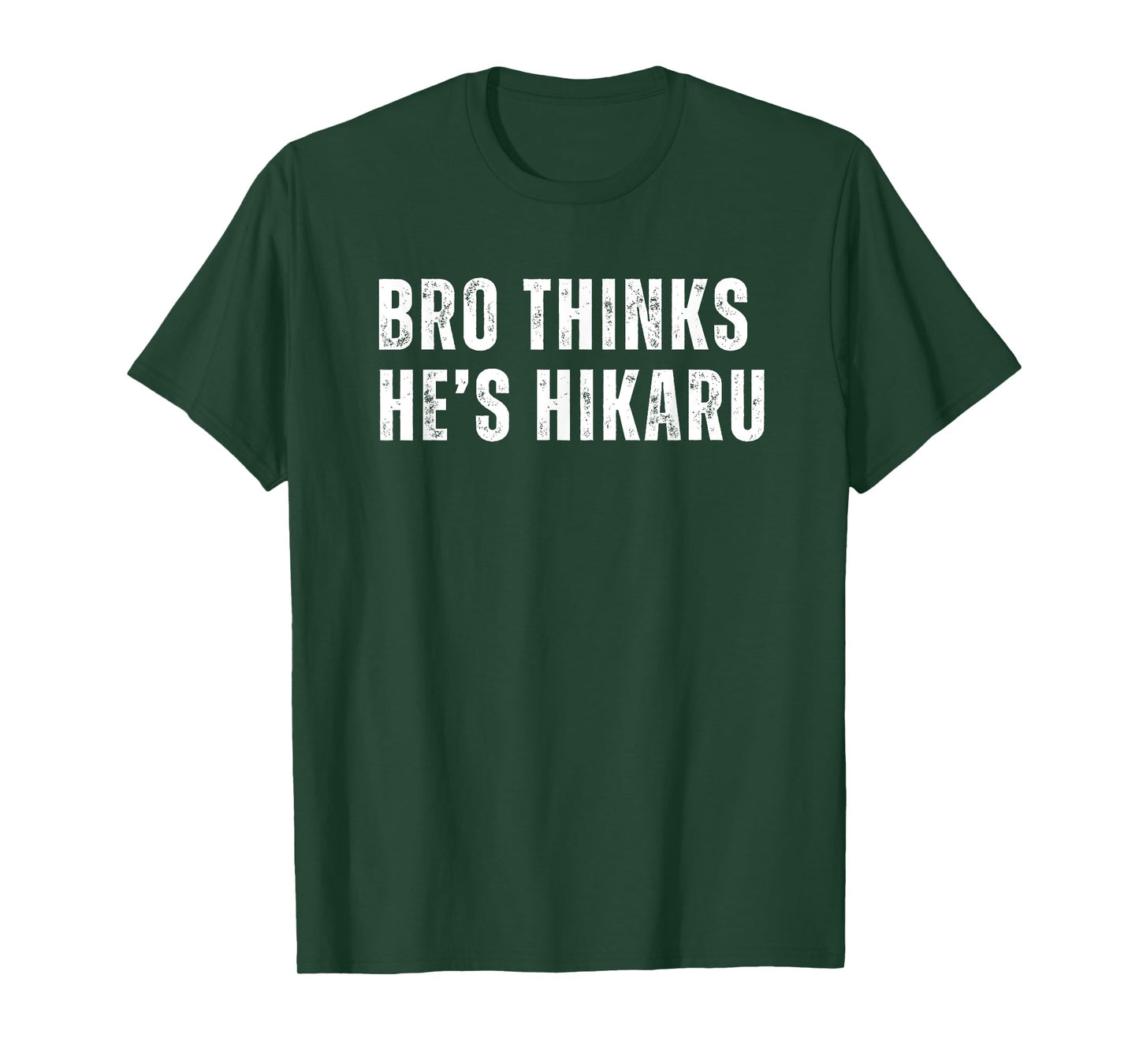 Bro Thinks He's Hikaru T-Shirt