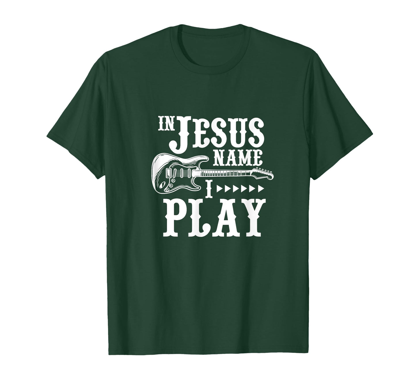 In Jesus Name I Play Guitar Christian Guitar Player T-Shirt