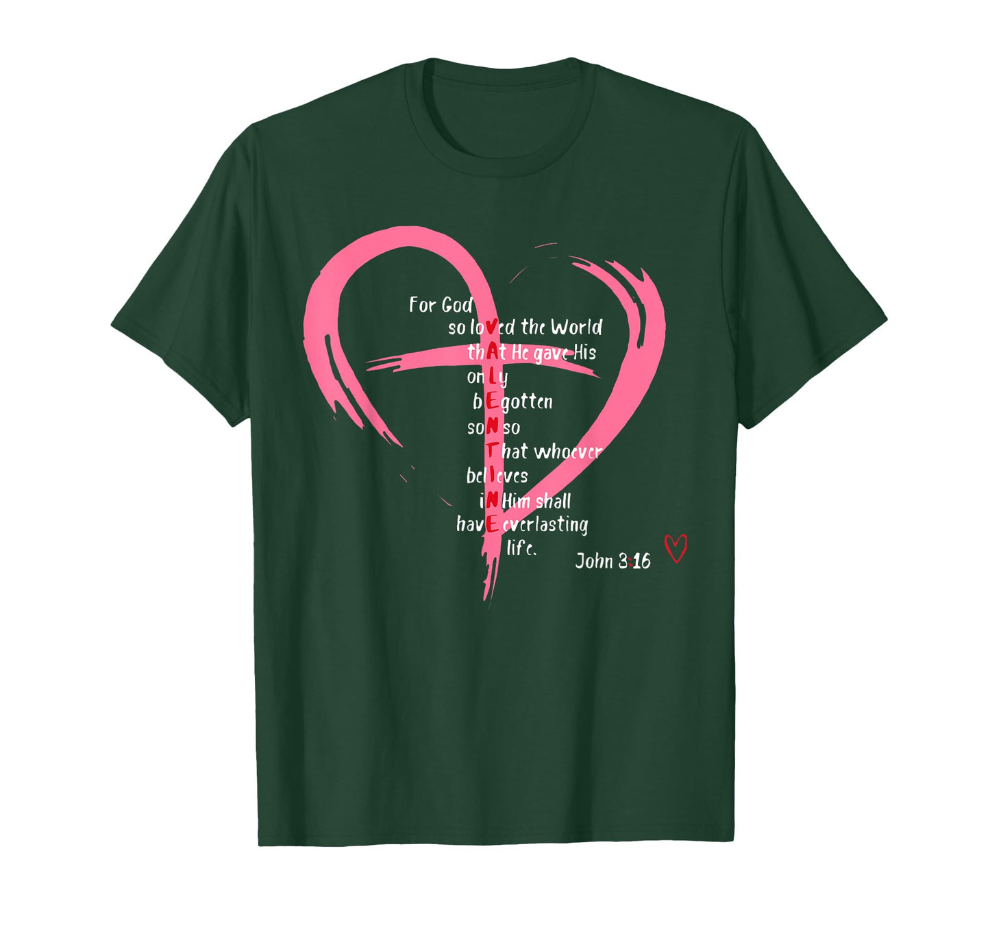 For God So Loved The World Christian Valentine's Day T-Shirt