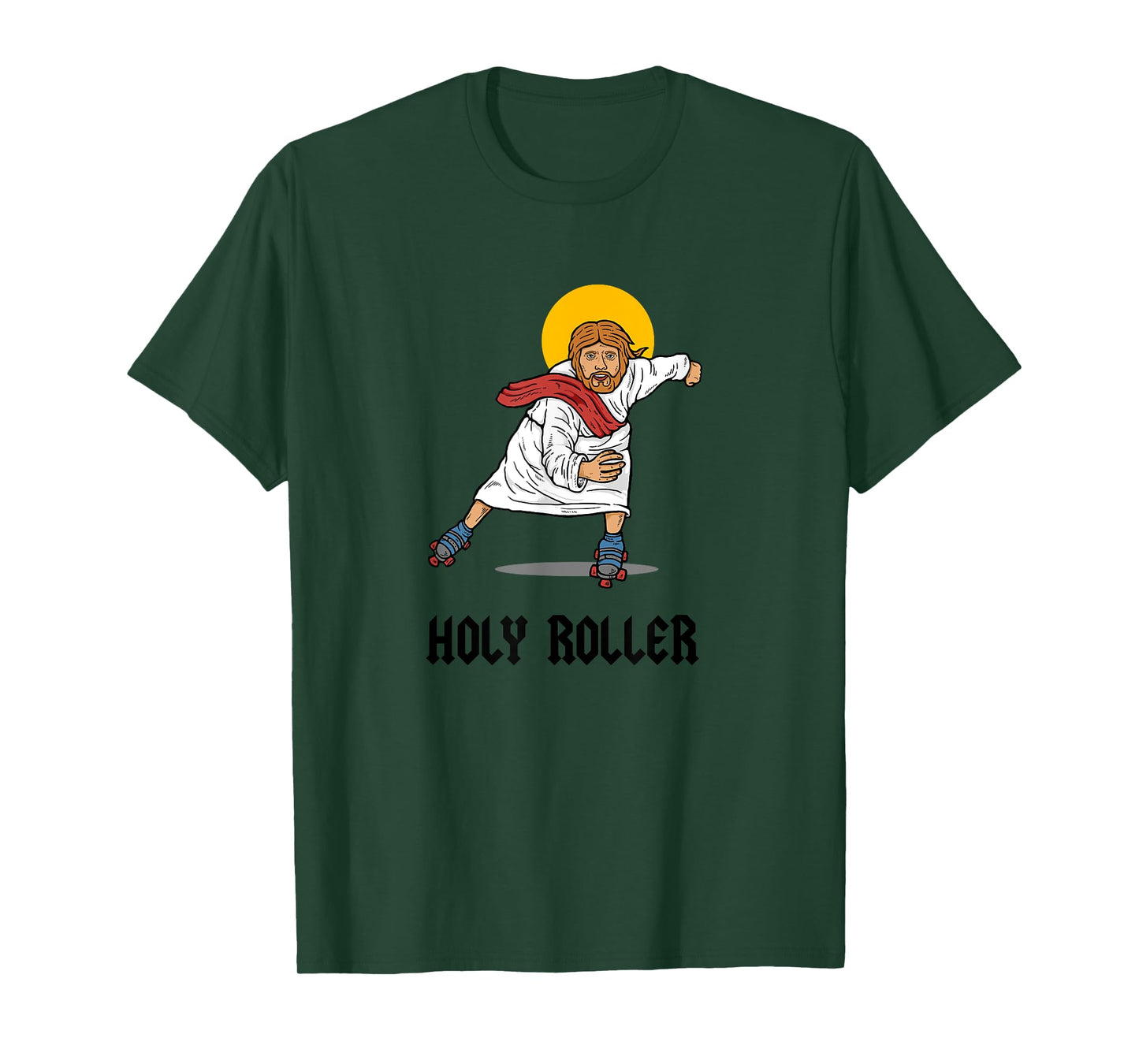 Holy Roller T-Shirt - Jesus Roller Skates Skating T-Shirt