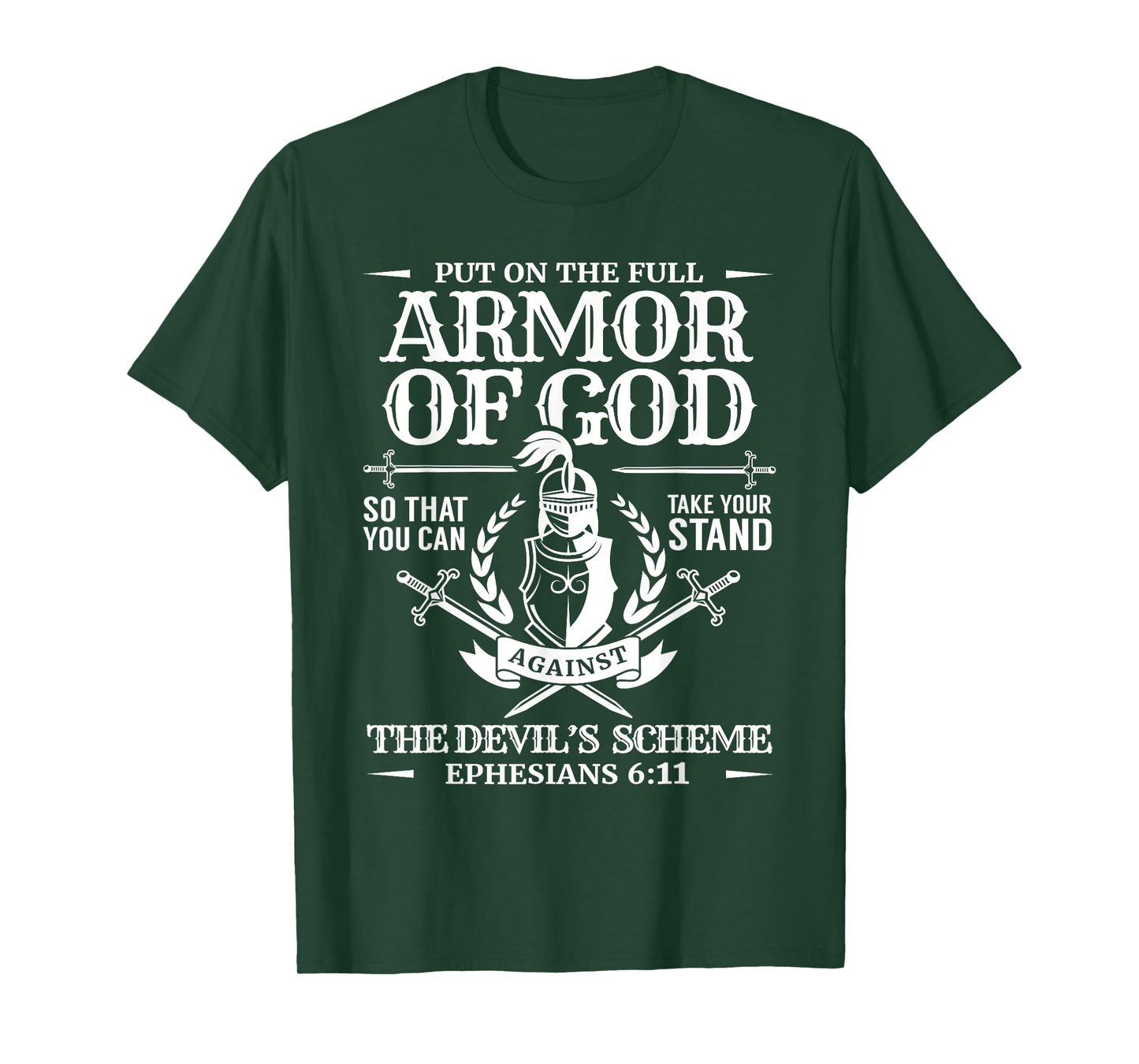 Armor of God Knight & Shield Ephesians 6:11 T-Shirt