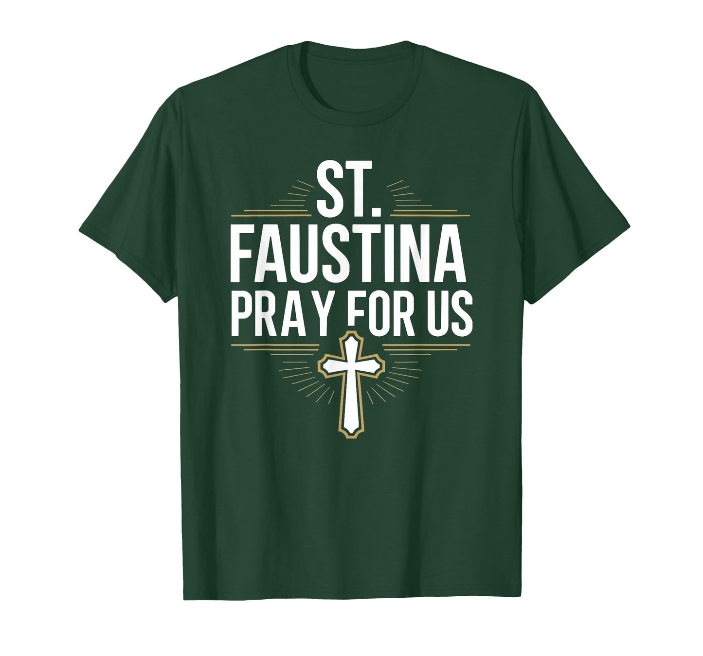 St. Faustina Pray for Us Catholic Devotion T-Shirt