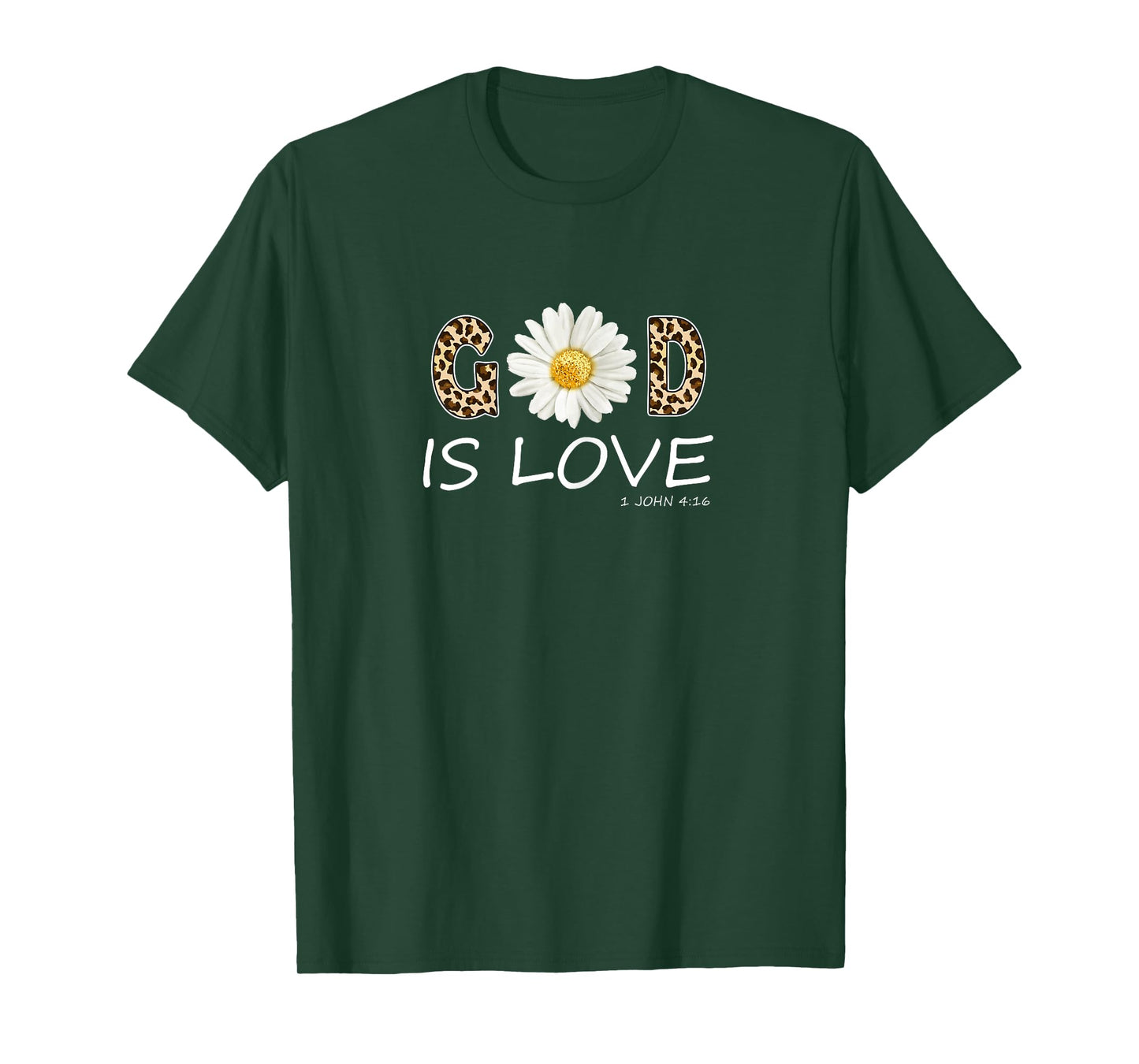 God Is Love Cool Flower Christian Women Bible Verse T-Shirt