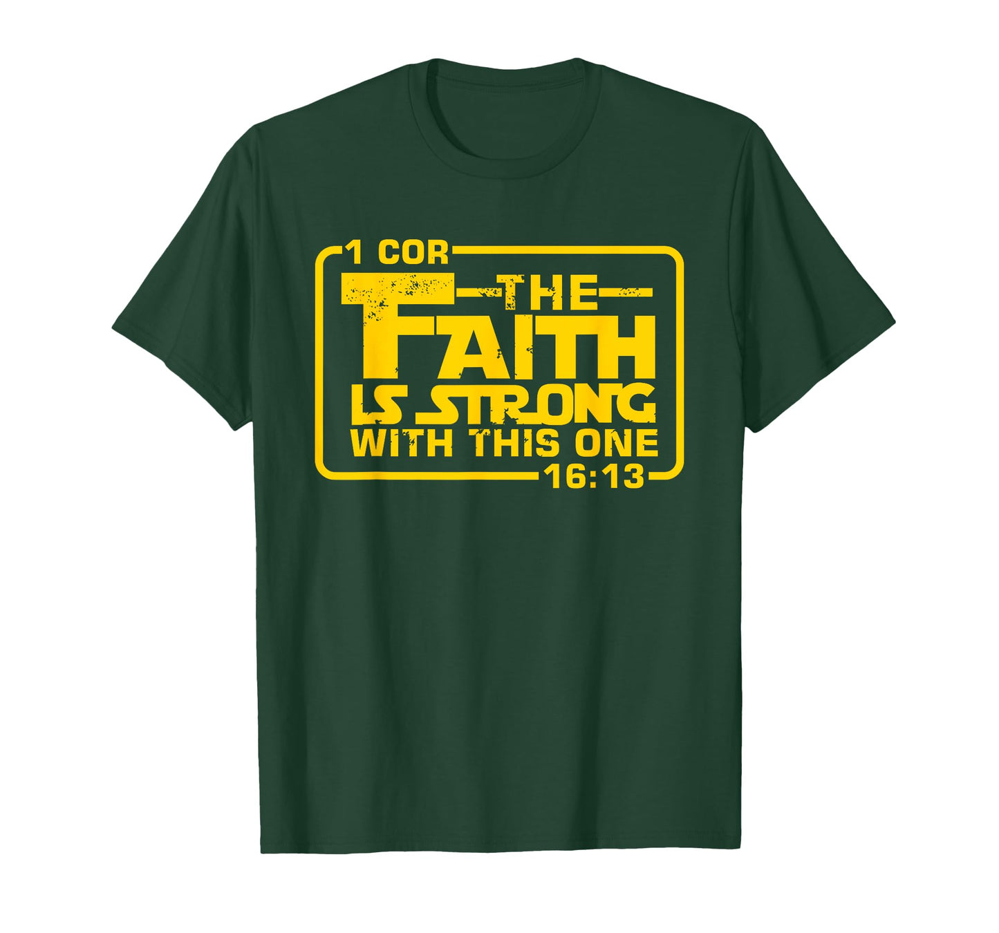 The Faith is strong with this one Christian Funny T Shirt T-Shirt