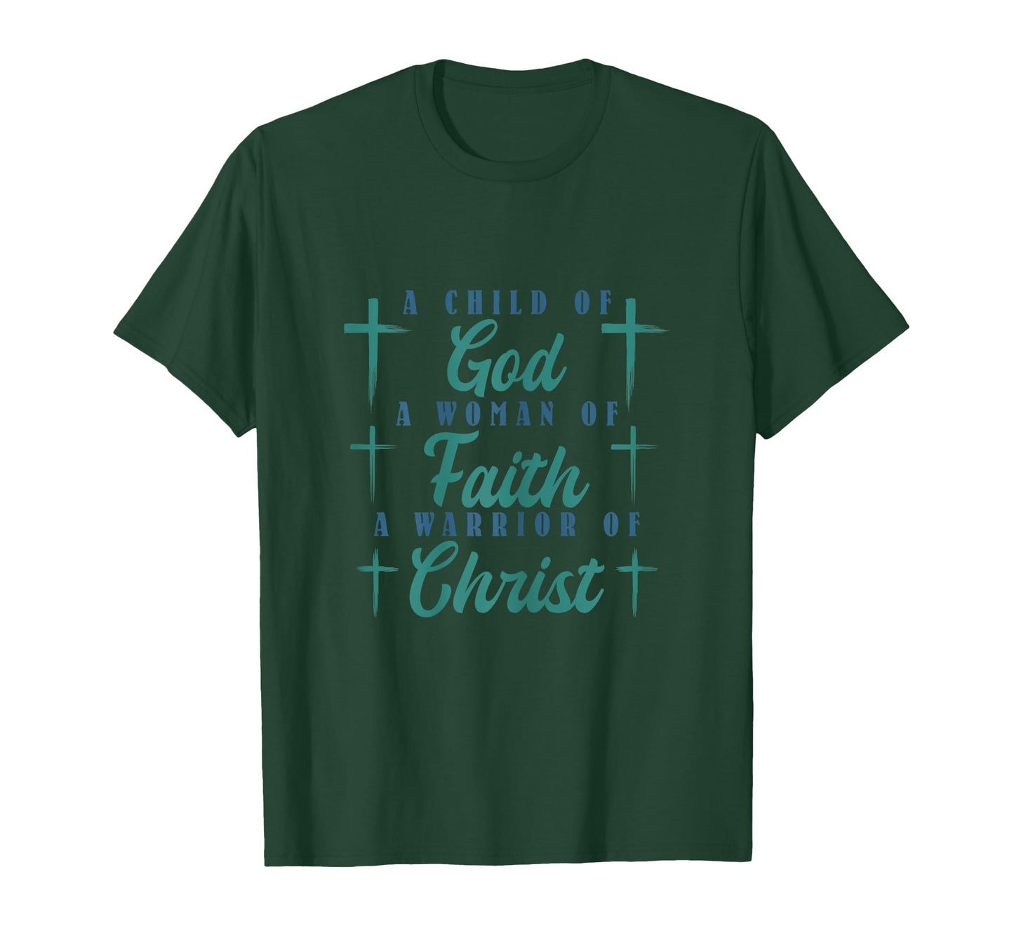 Religious A Child of God A Woman of Faith T-Shirt