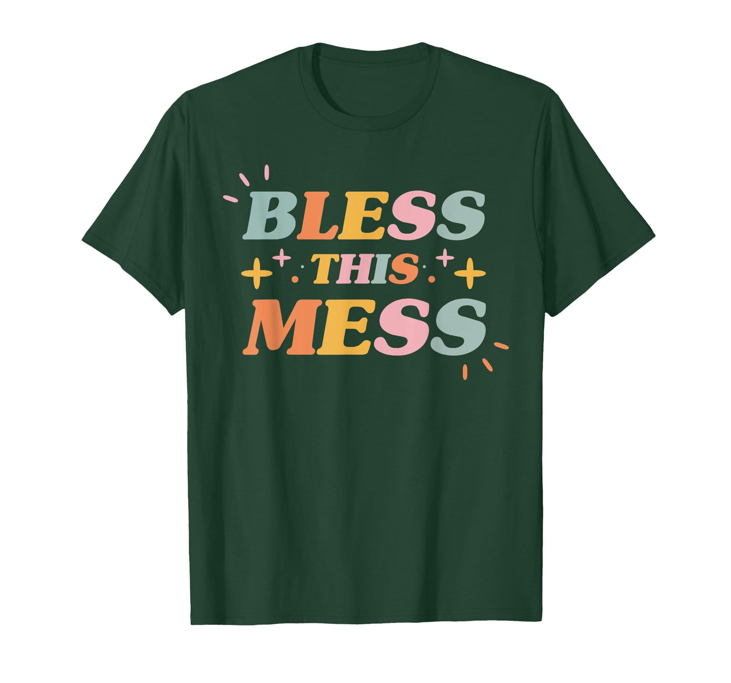 Bless This Mess Christian Faith Inspirational Women's T-Shirt