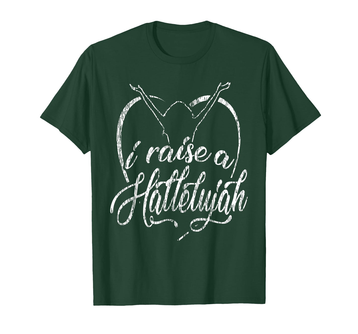 I Raise a Hallelujah - Praise and Worship Design T-Shirt