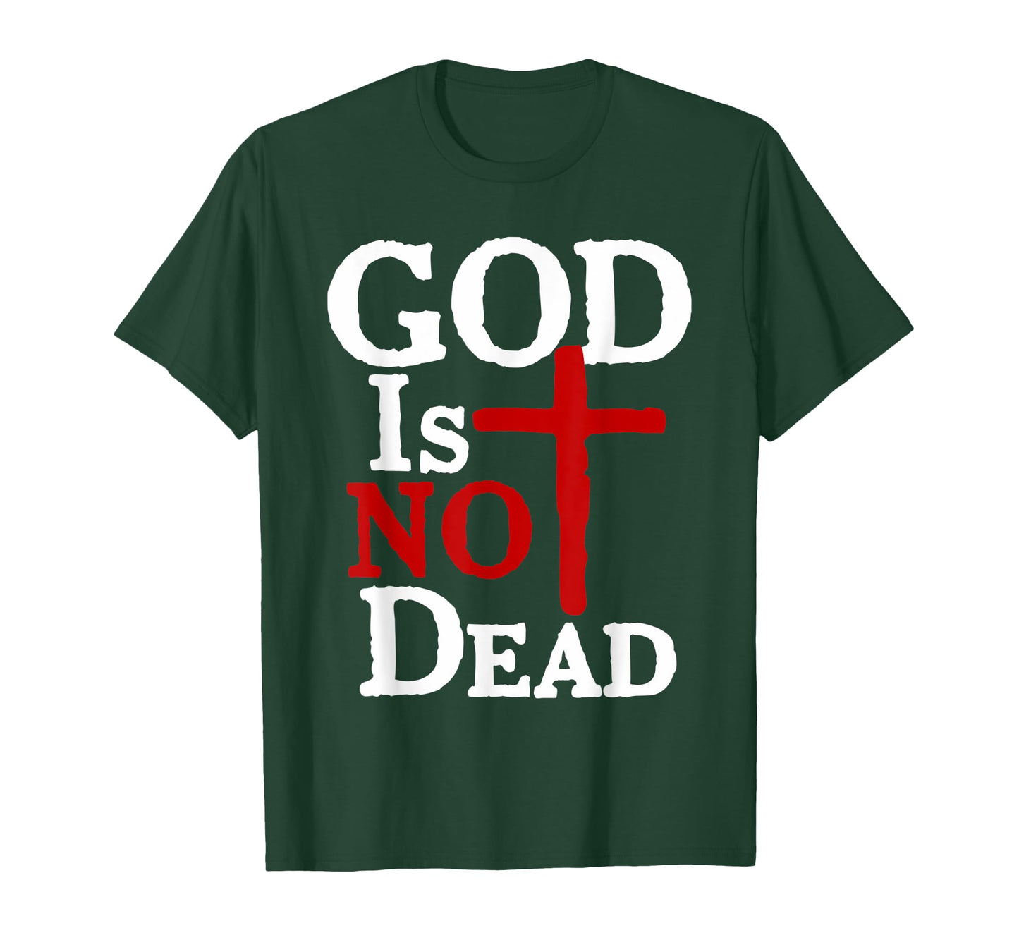 God Is Not Dead Jesus Christ Faith Religious Christian T-Shirt