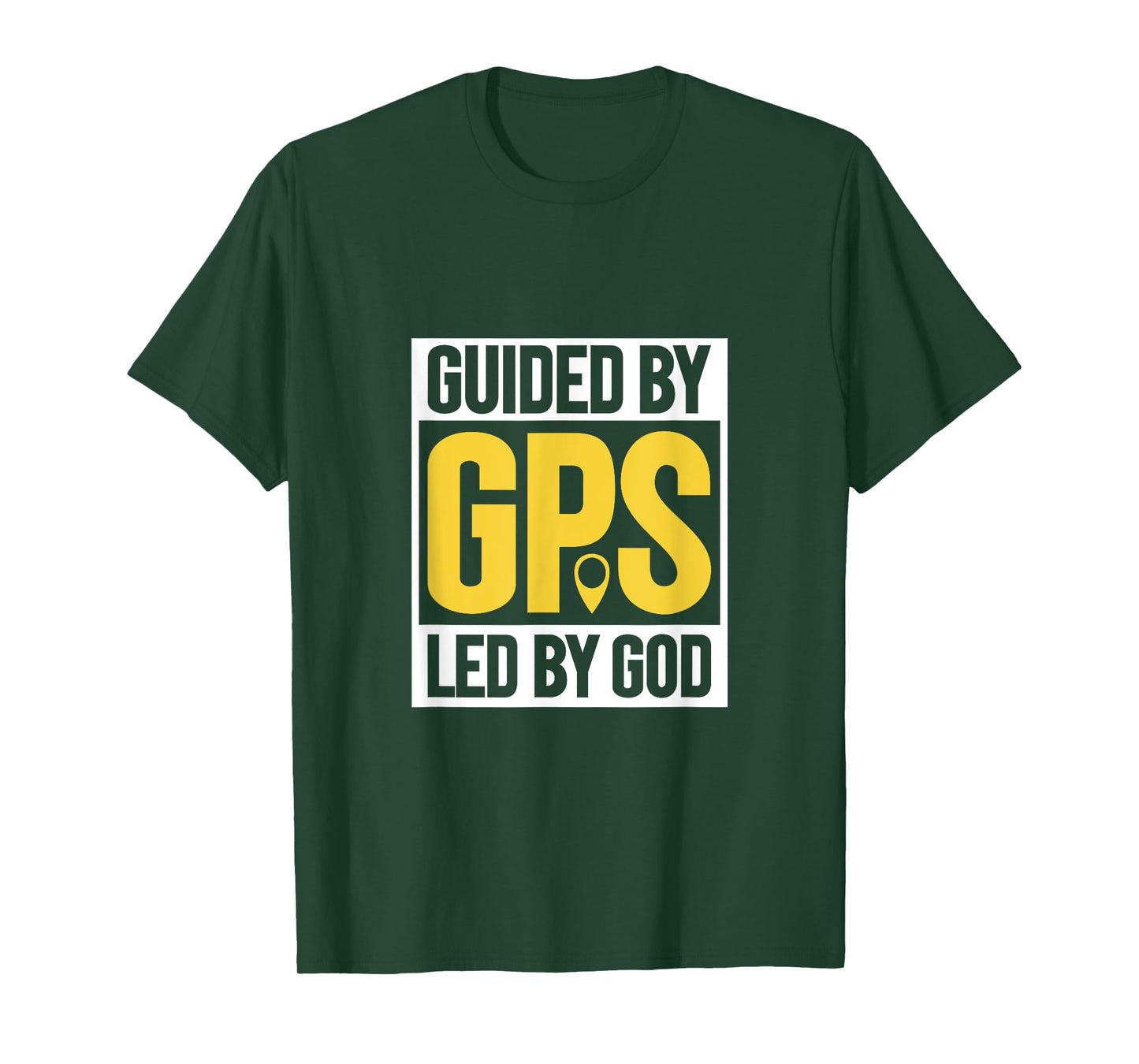 GPS and God - Delivery Driver T-Shirt