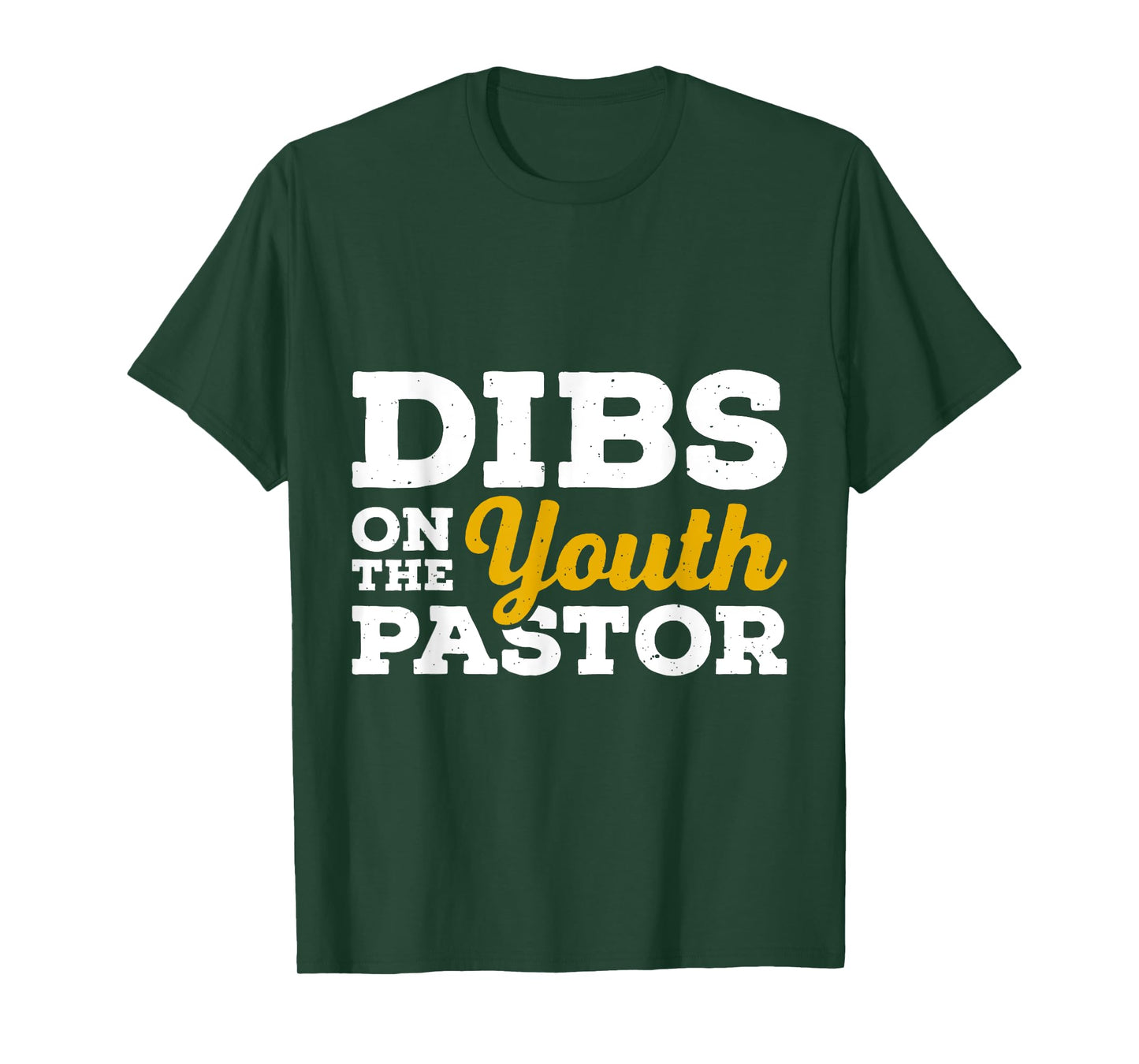 Dibs on the youth pastor Funny Pastor T-Shirt