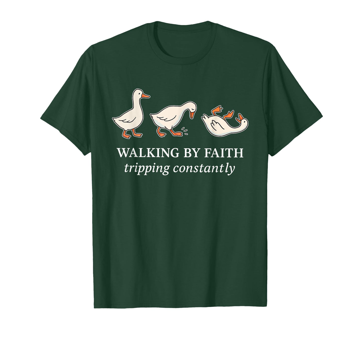 Funny Silly Goose Walking by Faith Tripping Constantly Bible T-Shirt