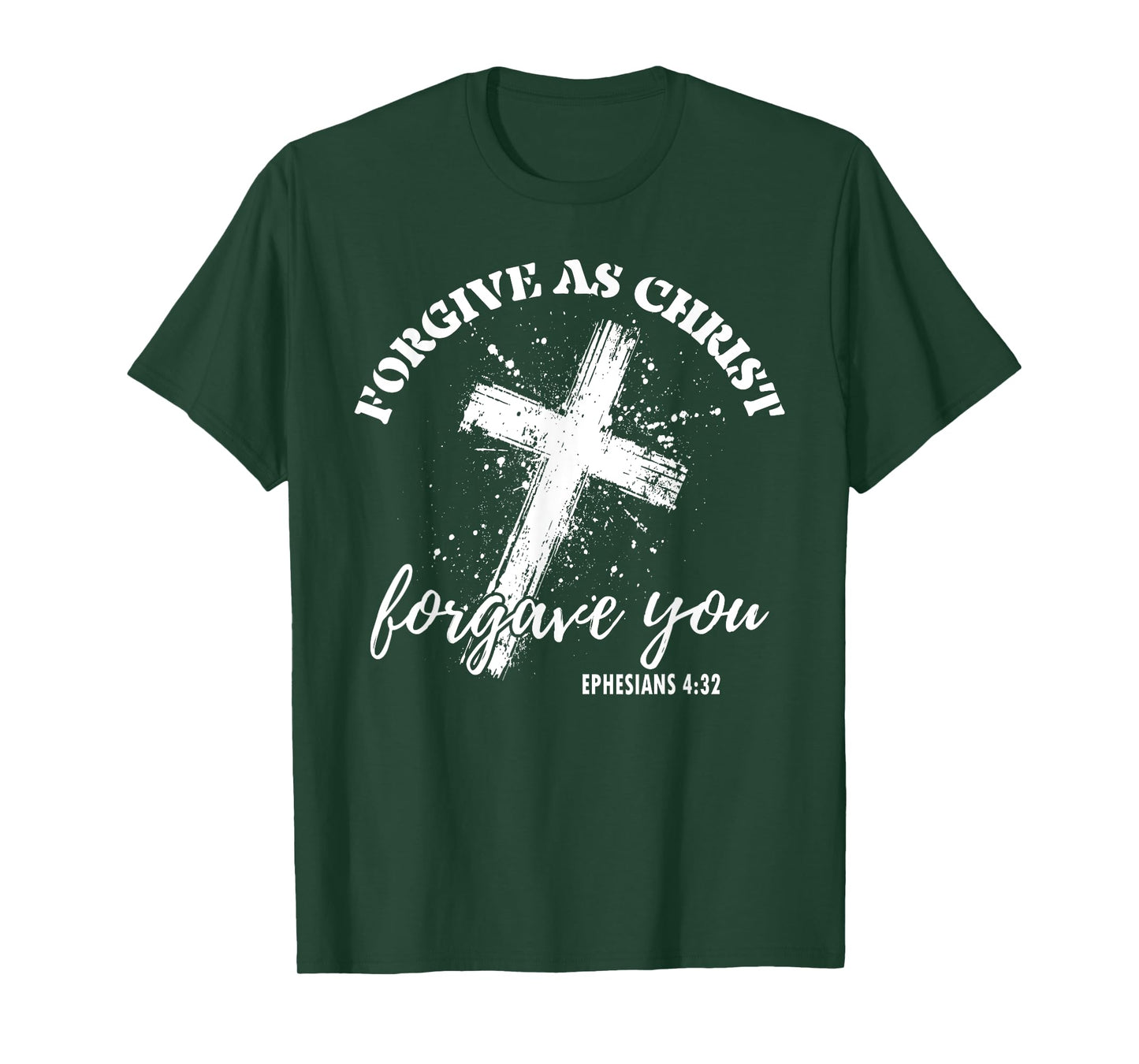 Christian Faith Cross God Jesus Forgive Like Christ T-Shirt