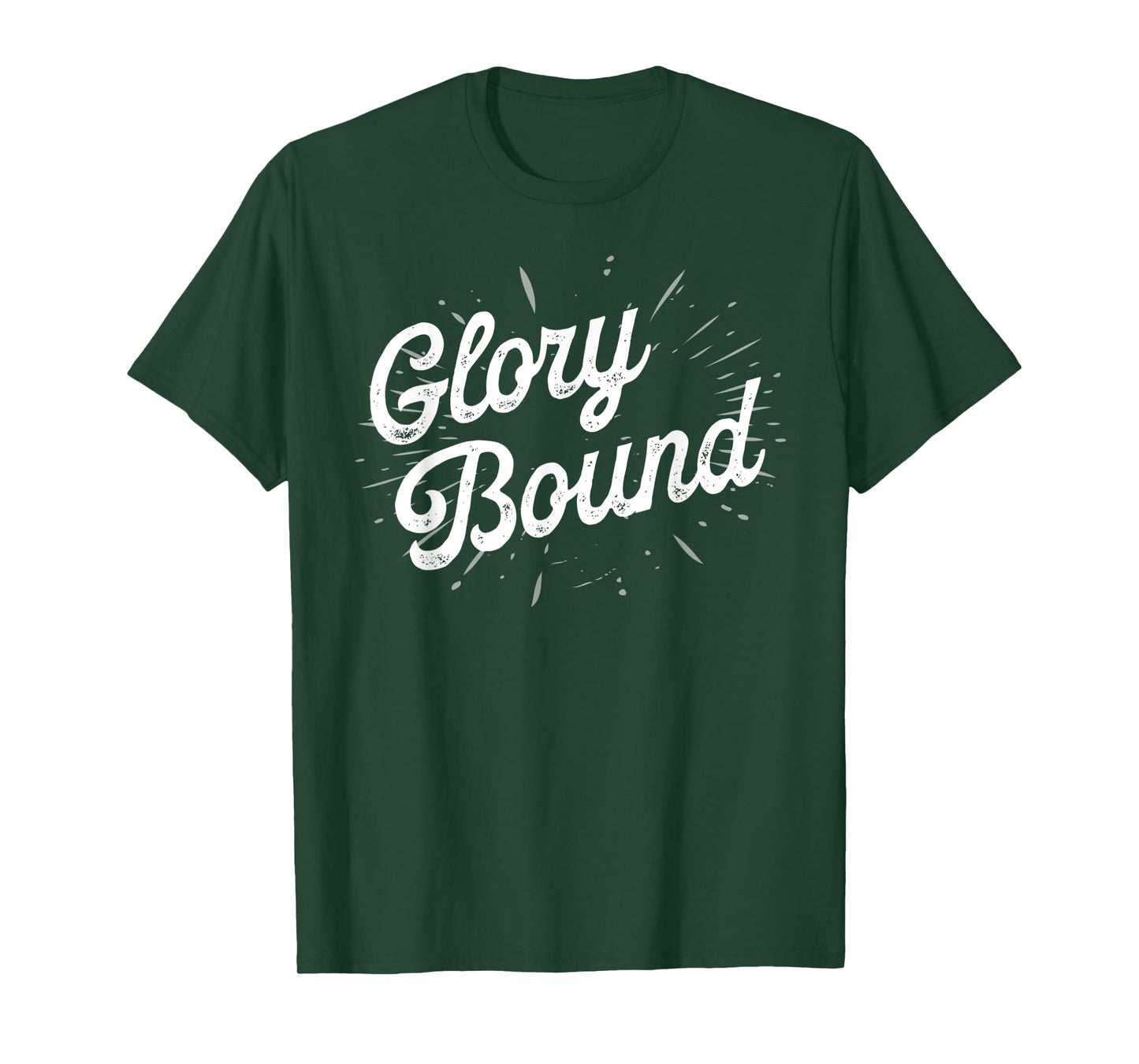 Glory Bound Christian Baptismal Gift Baptized Christian Gift T-Shirt