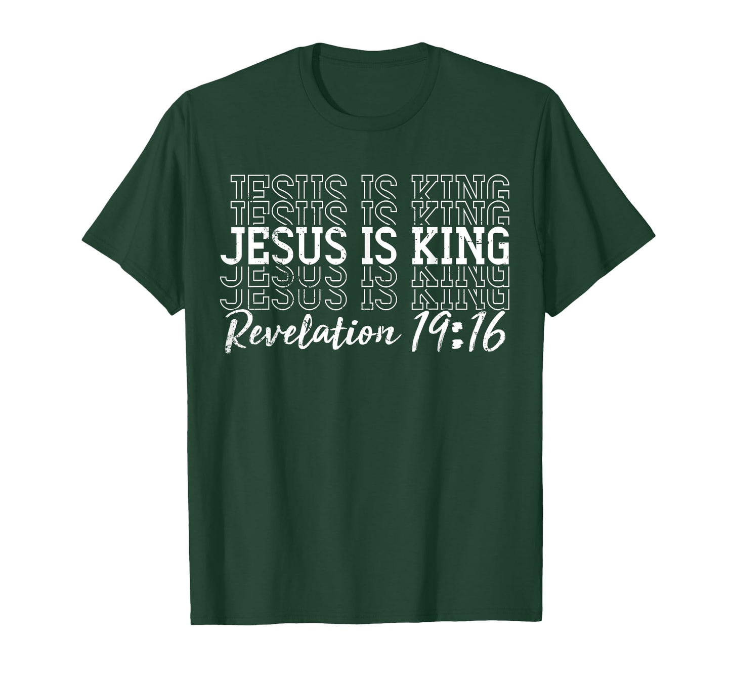 Jesus is King Bible Verse God Faith Religious Christian T-Shirt