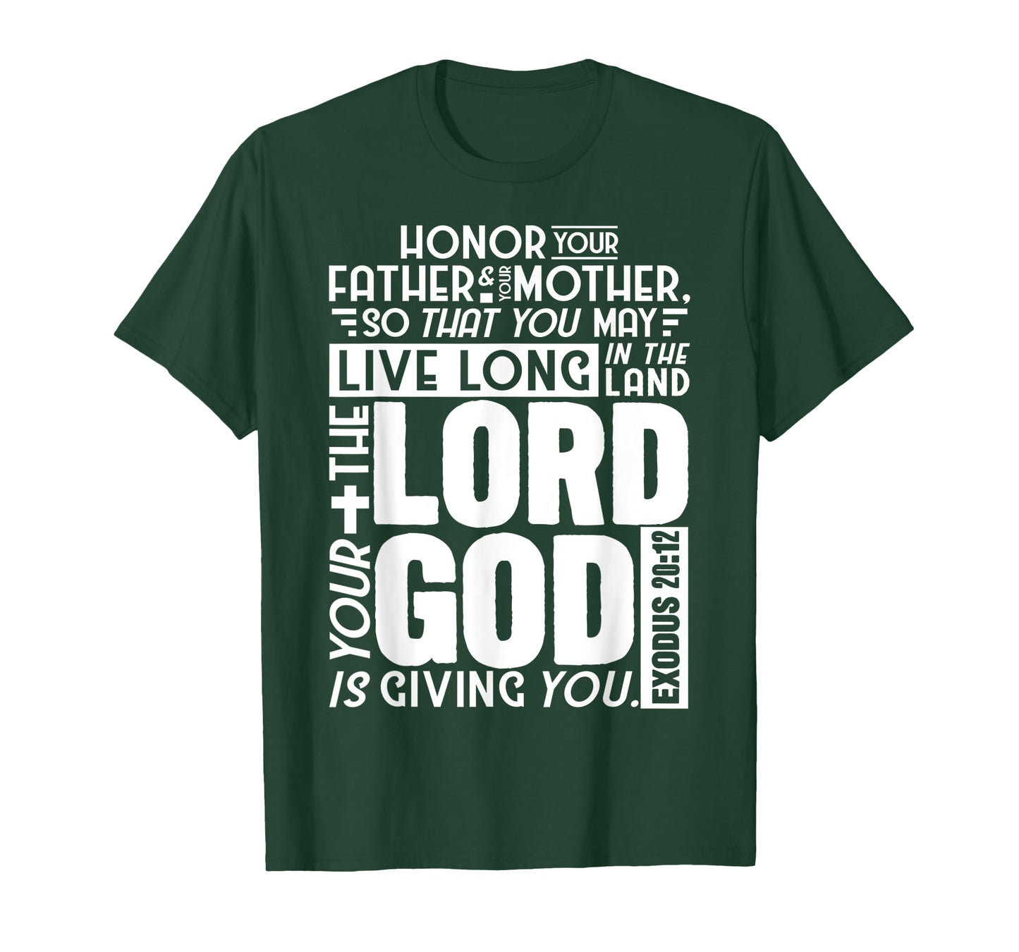 Funny Lord God Exodus 20:12 Bible Scripture Design T-Shirt