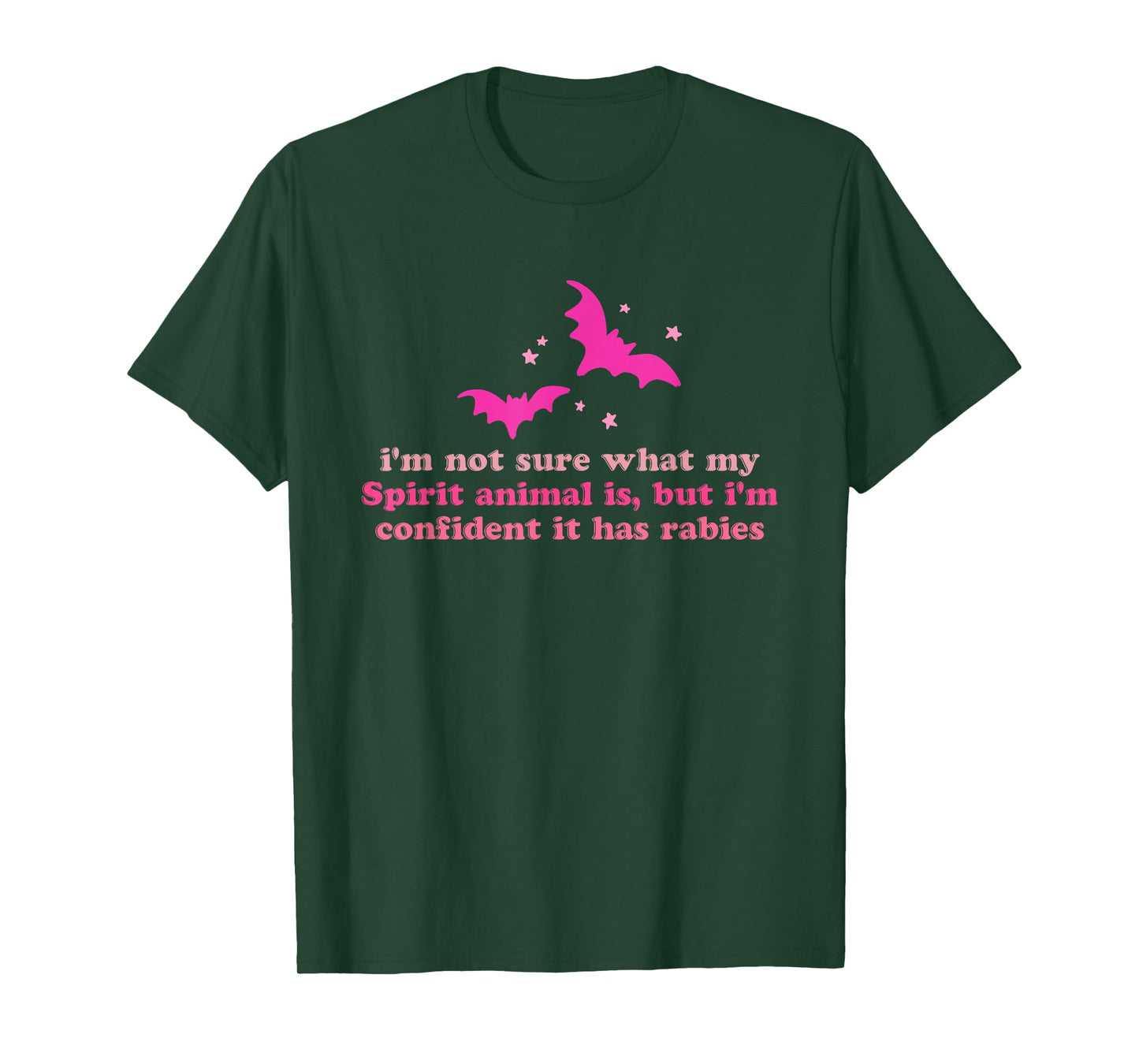 I'm Not Sure What My Spirit Animal is Funny Design T-Shirt