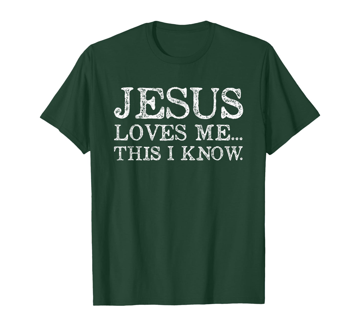 Jesus Loves Me This I Know Christians T-Shirt